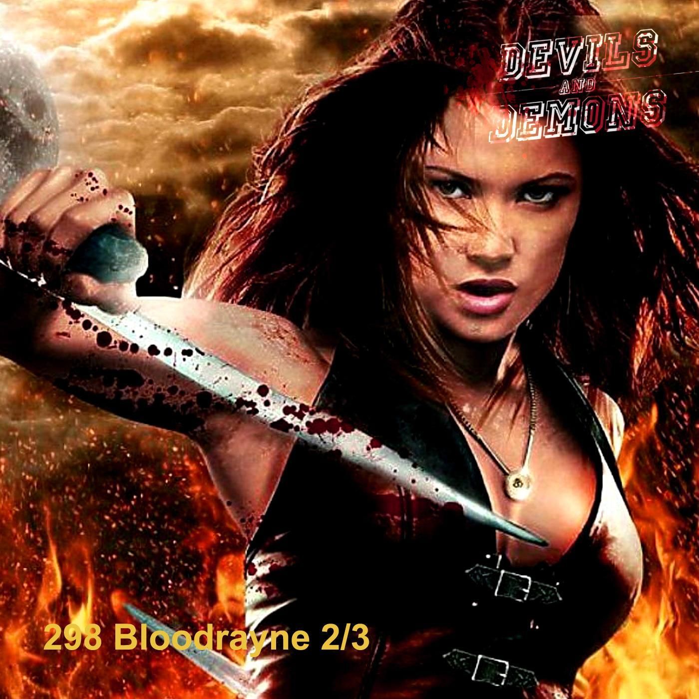 298 Best Worst Sequels: Bloodrayne 2+3 (2007/2010)