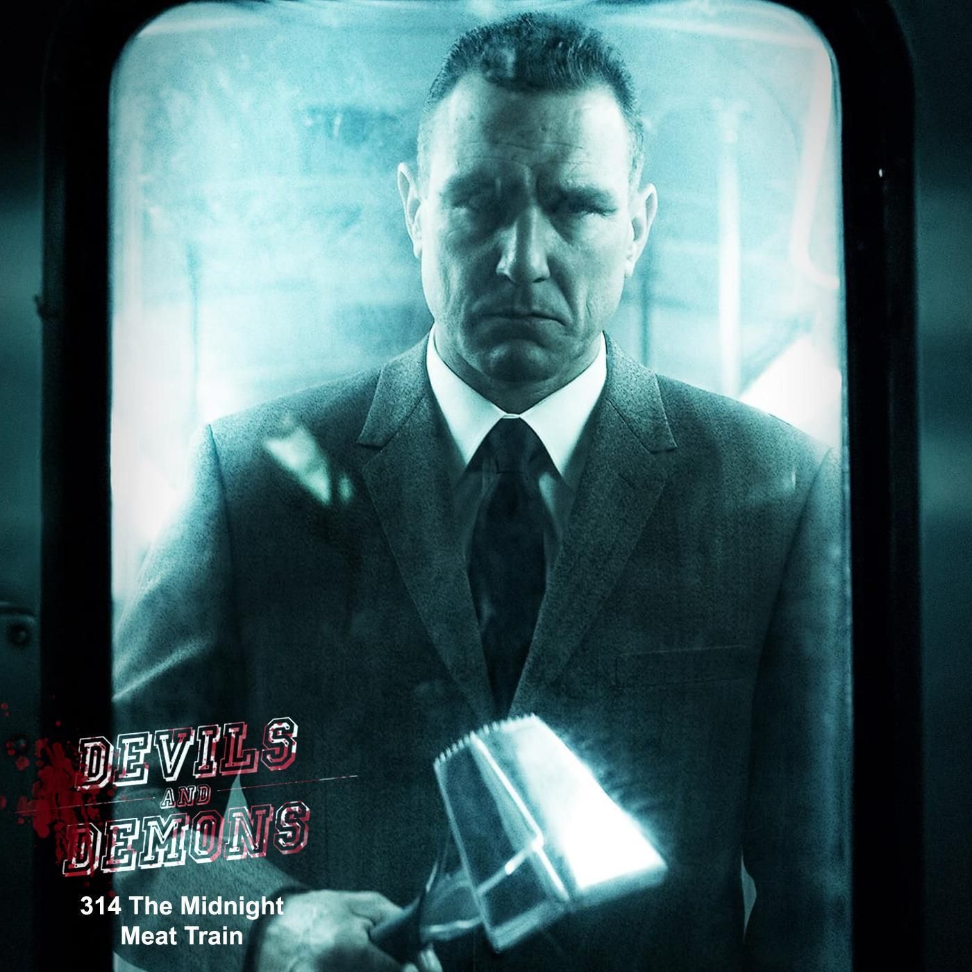 314 The Midnight Meat Train (2008)