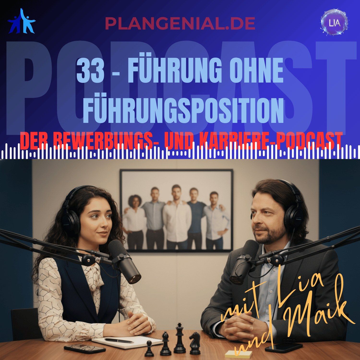 33 Führung ohne Führungsposition – Wie du auch ohne Titel Einfluss nimmst und Teams bewegst