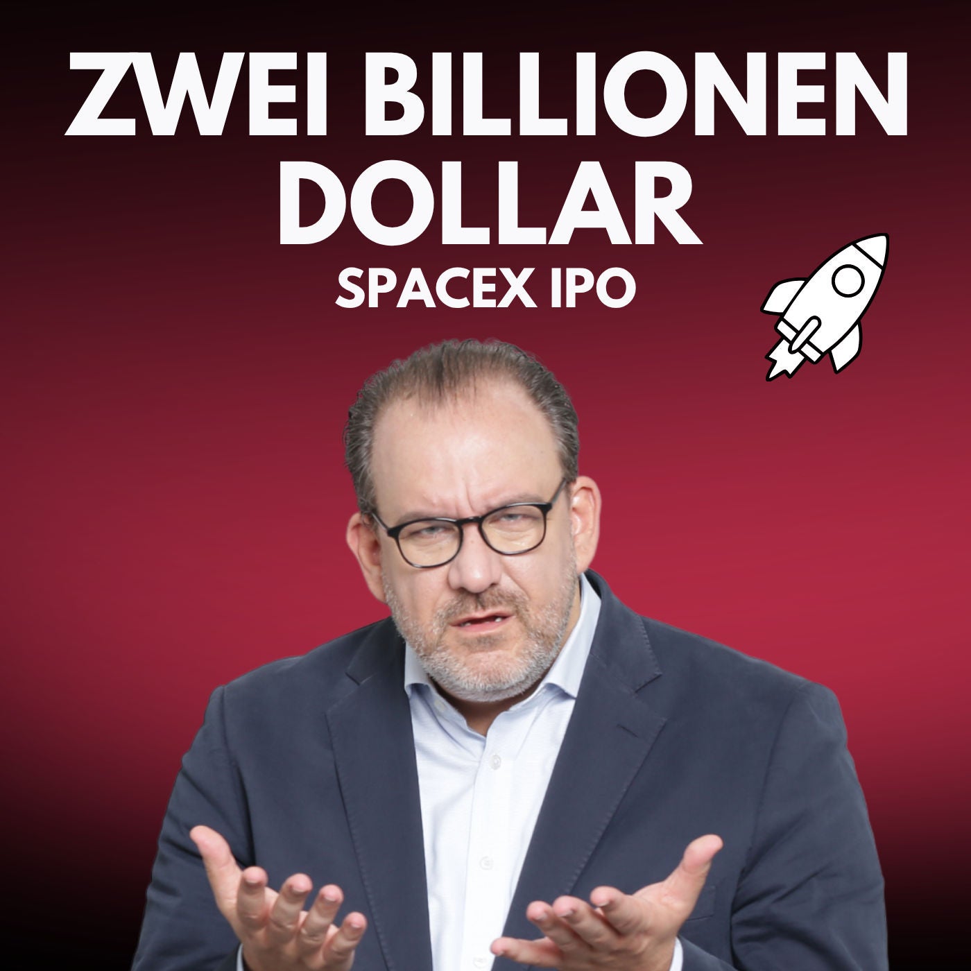 egtv #465 SpaceX-IPO: 2 Billionen Dollar – kaufen, zocken oder Finger weg? Eure Fragen, meine Antworten