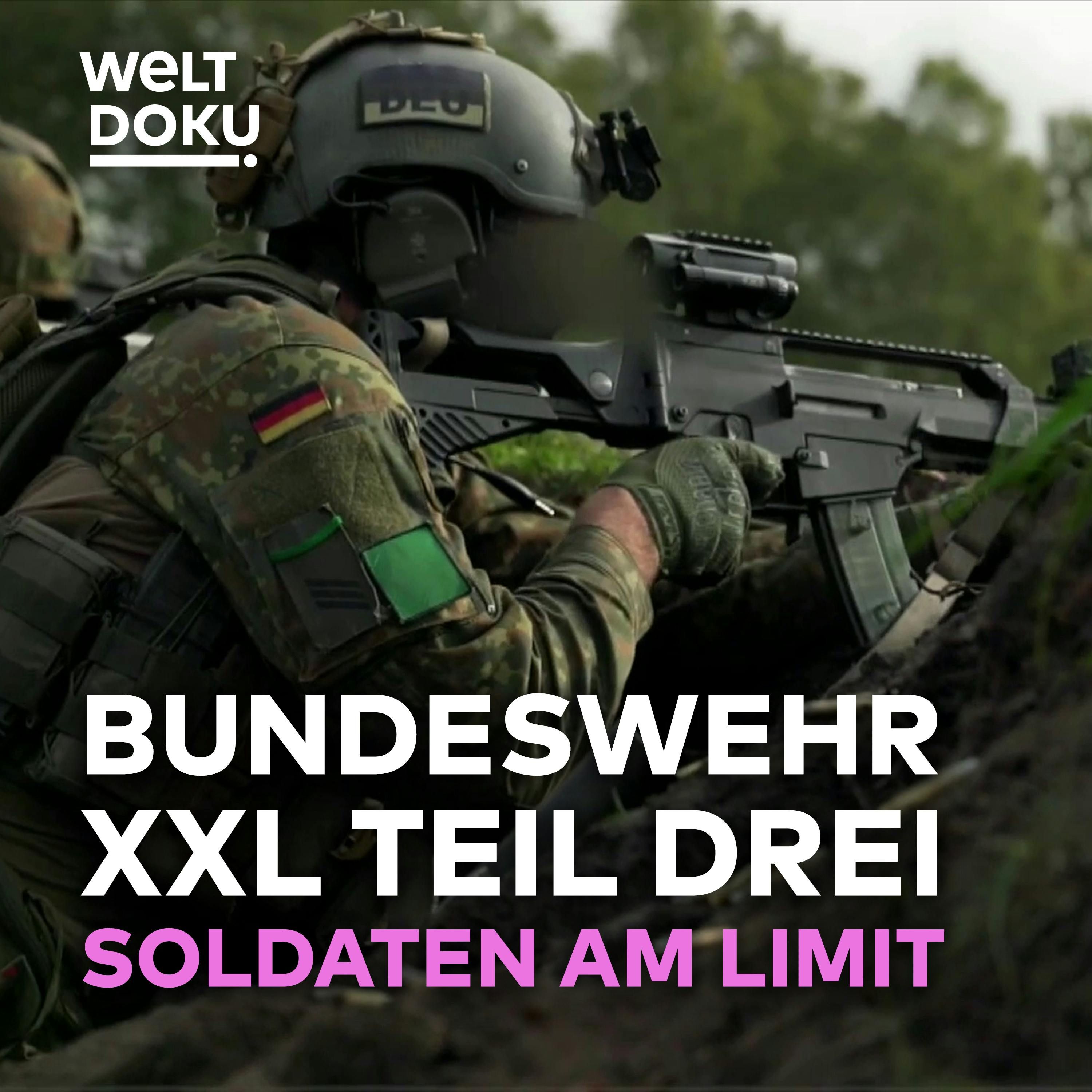 INSIDE BUNDESWEHR: Soldaten am Limit - die Realität des Einsatzes (Teil 3) | WELT Binge Marathon