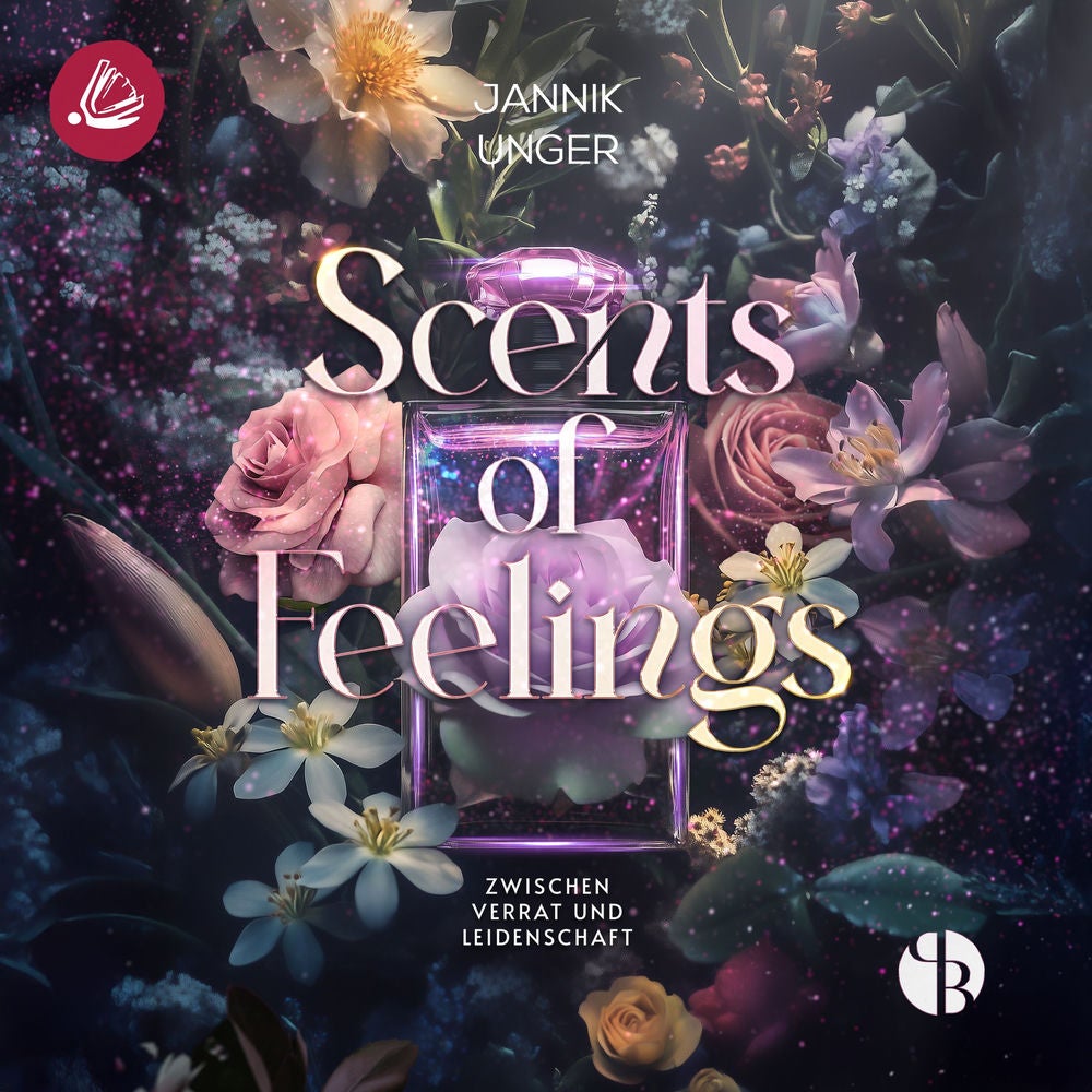 Scents of Feelings: Zwischen Verrat und Leidenschaft