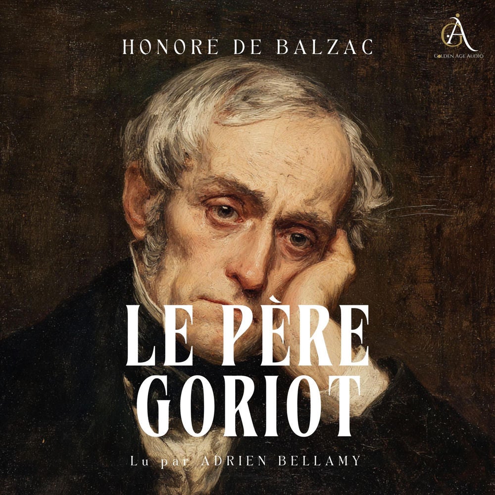 Le Père Goriot - Livre Audio