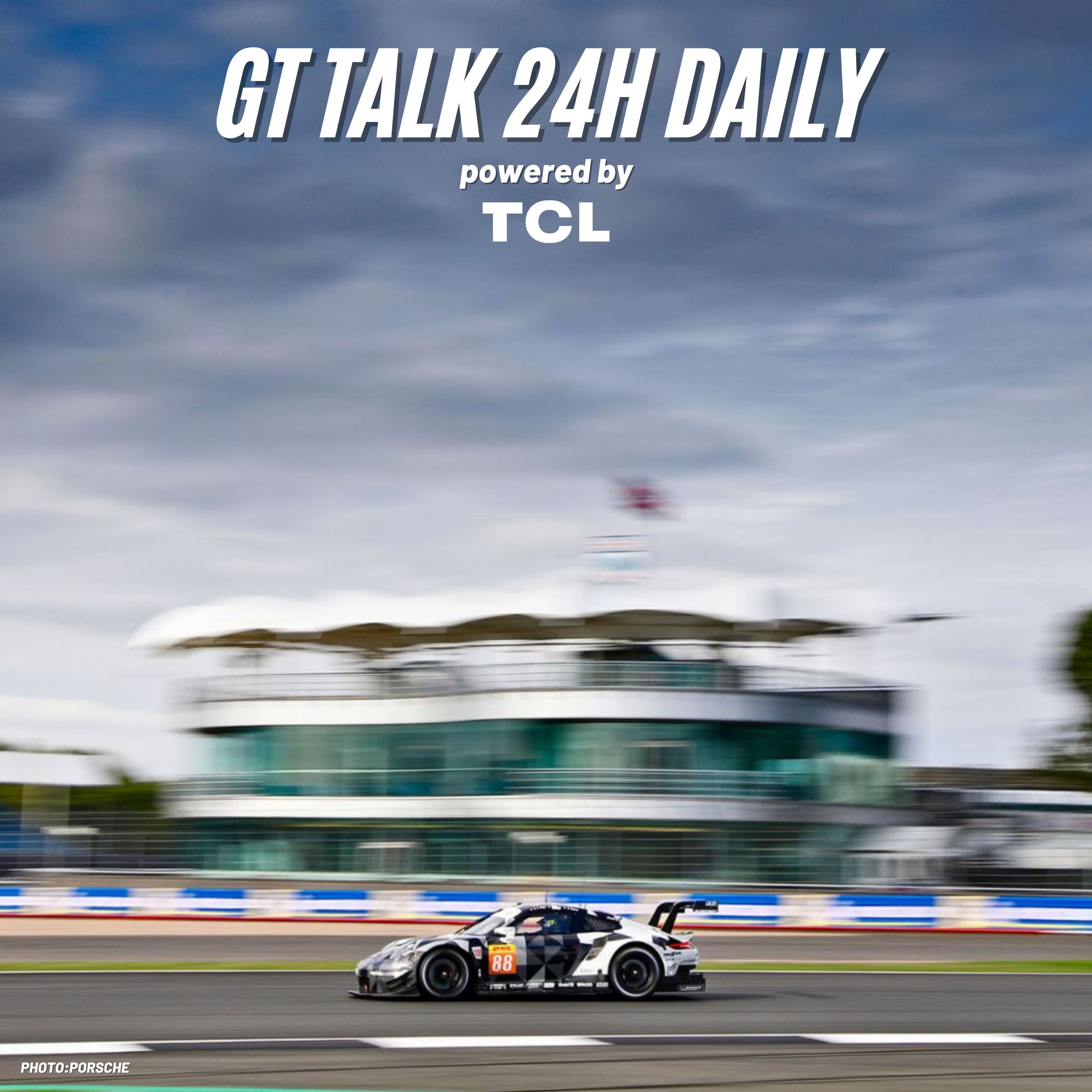 Zurück im Home of British Motor Racing - 24h Le Mans Daily Samstag