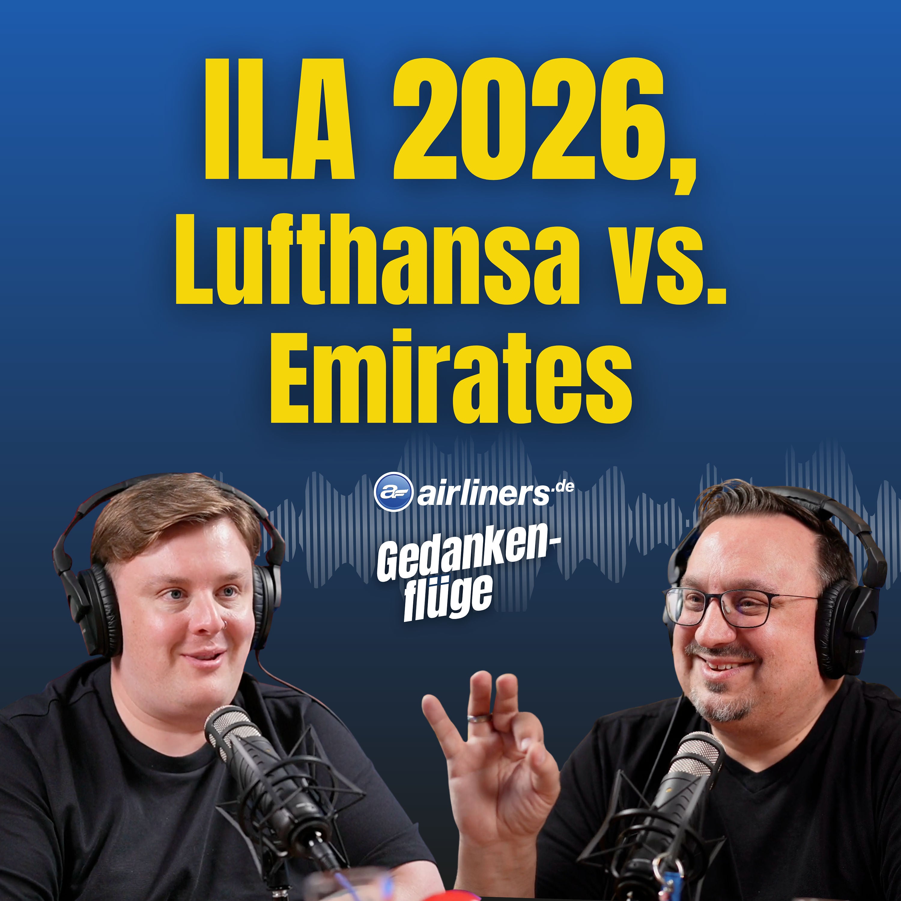 Emirates vs. Lufthansa, die ILA-Dramen und die neue Luftfahrtstrategie