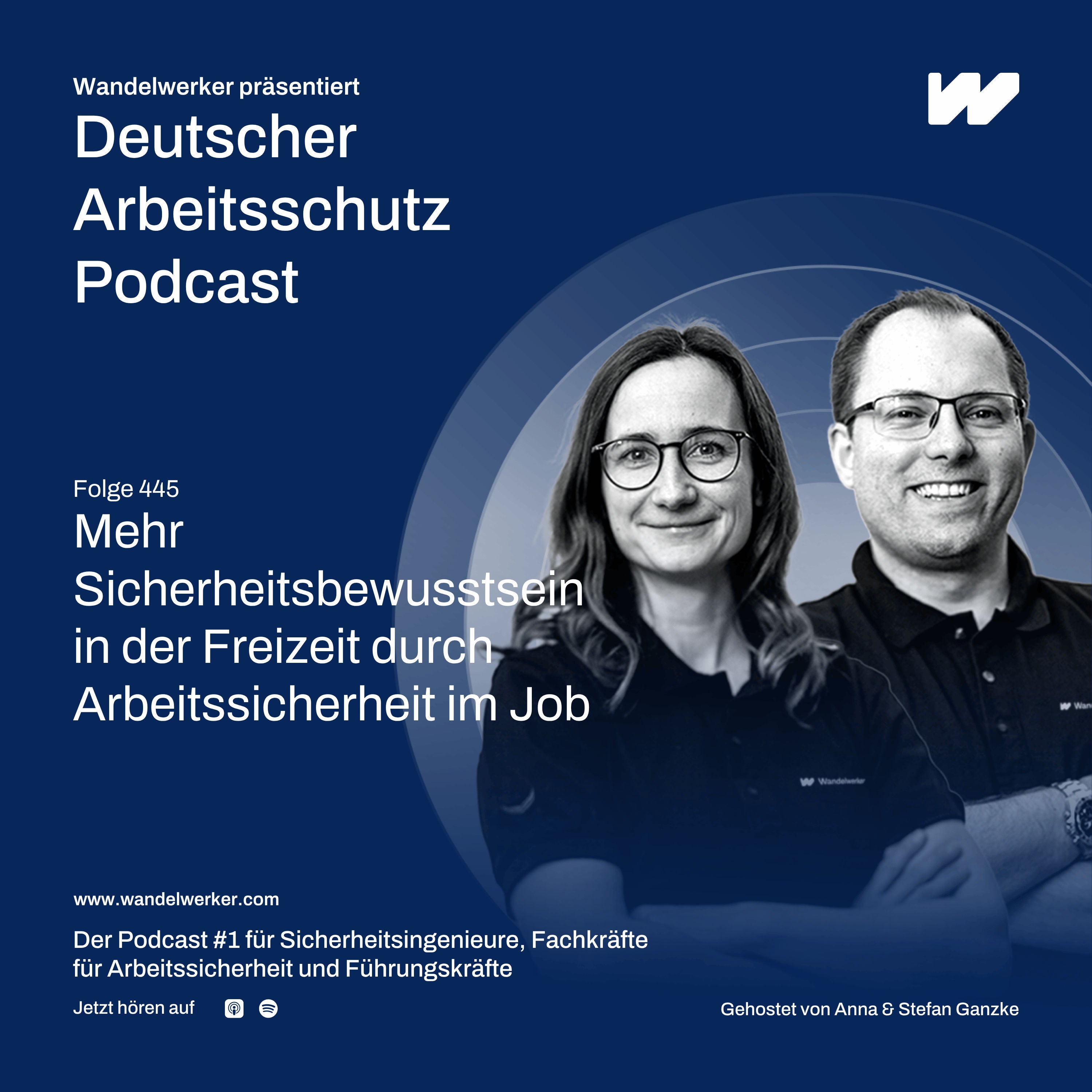 #445 Mehr Sicherheitsbewusstsein in der Freizeit durch Arbeitssicherheit im Job