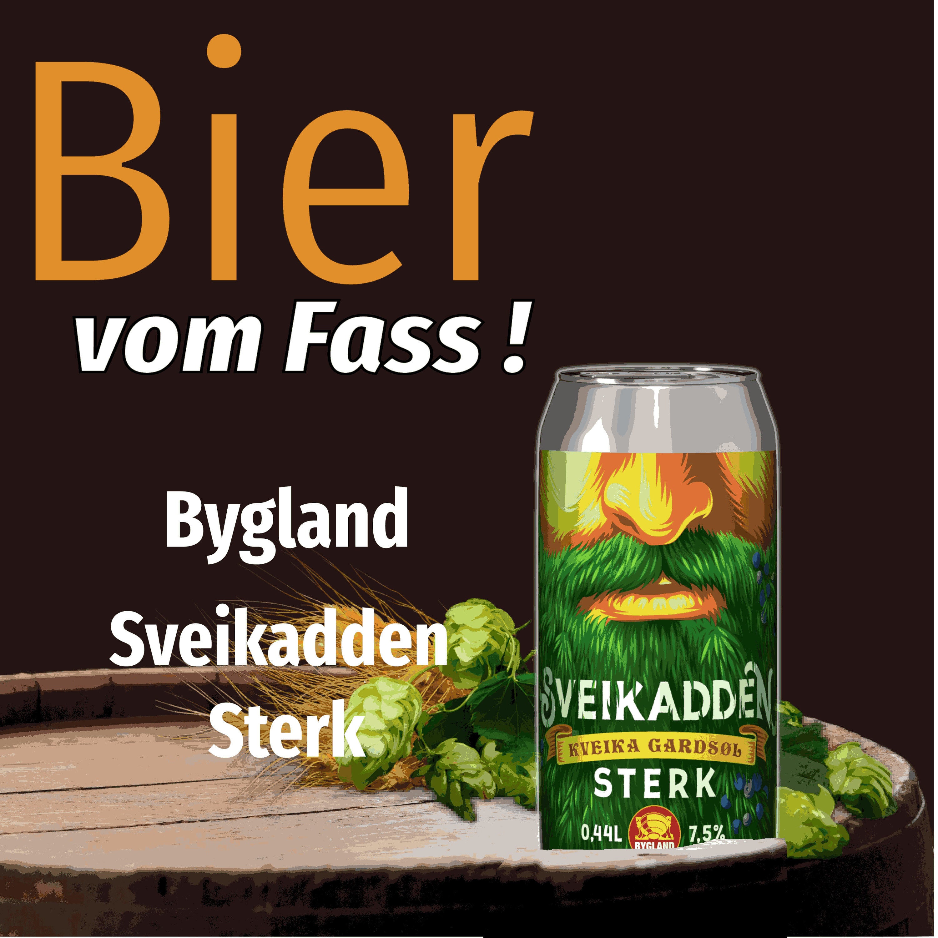 BvF165 Bygland Bryggeri Sveikadden Sterk