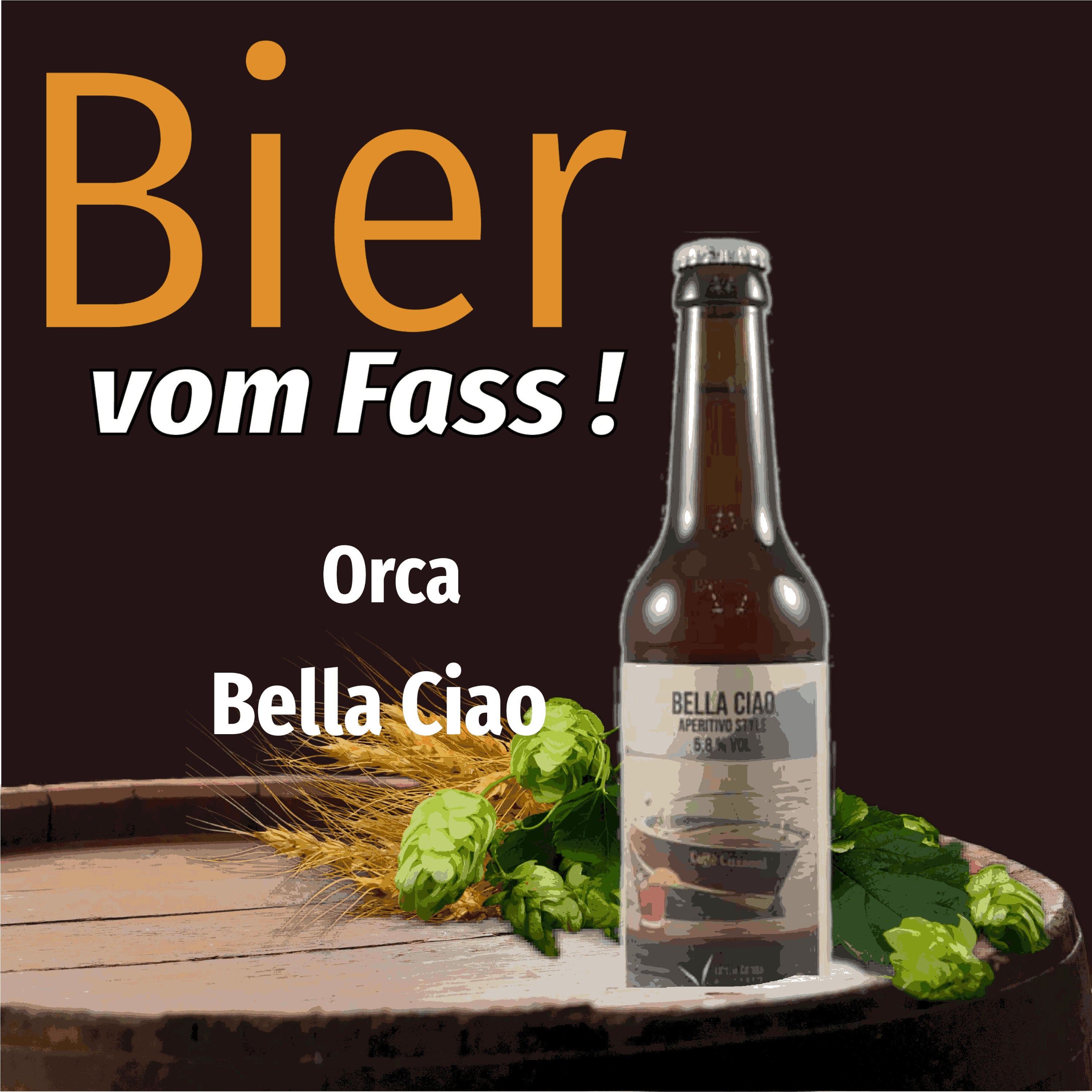 BvF160 Orca Brau Bella Ciao