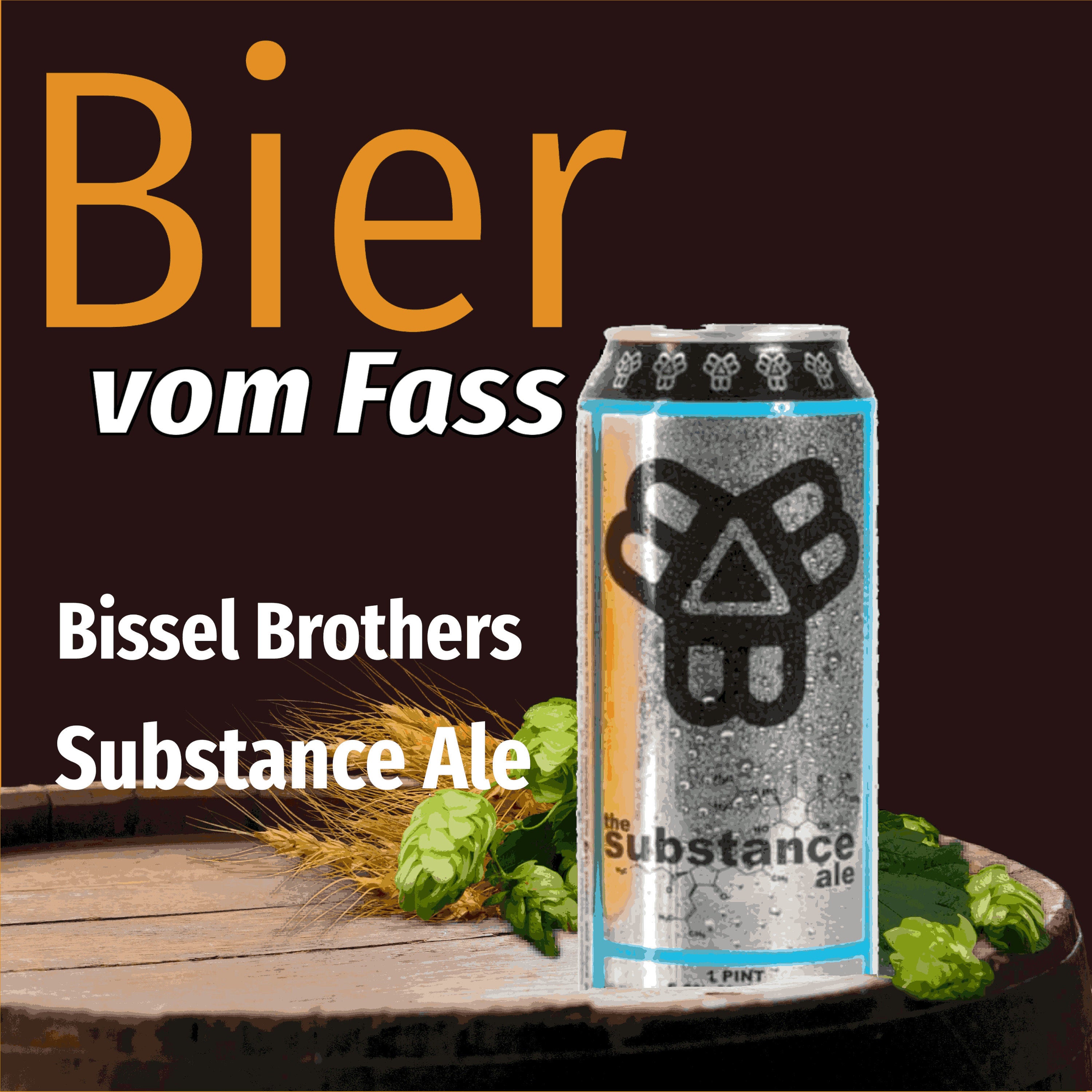 BvF108 Bissel Brothers - Substance Ale