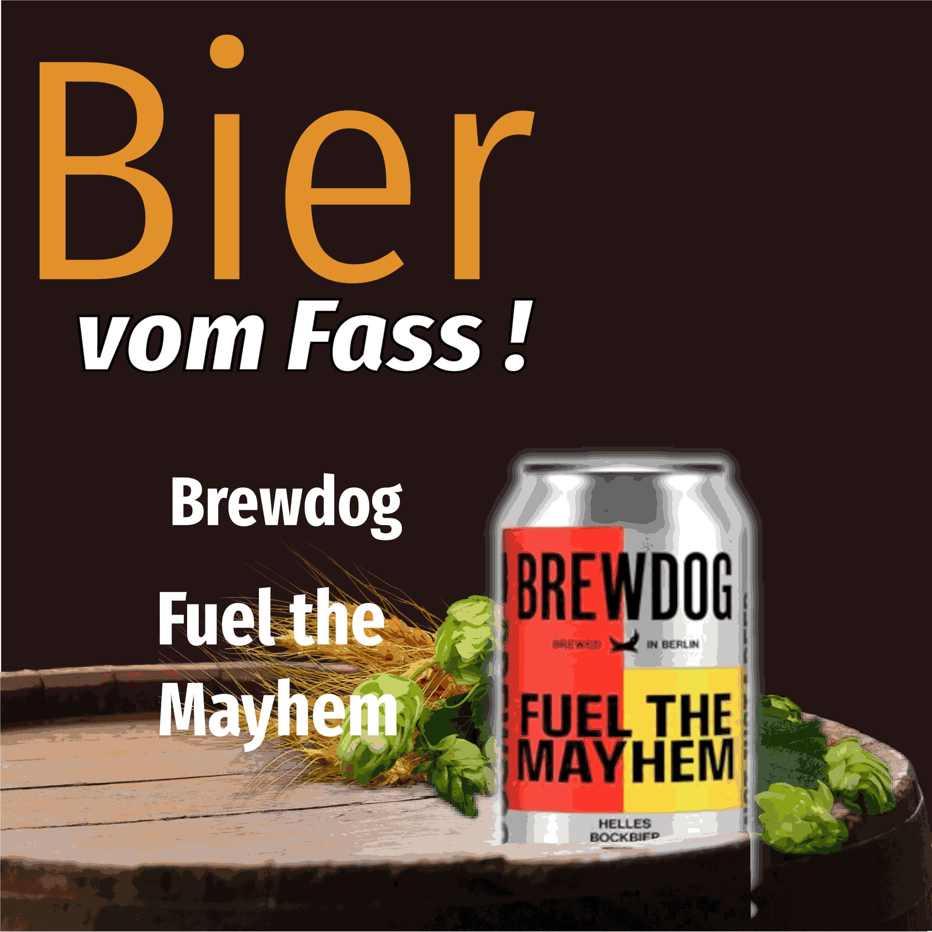 BvF147 Brewdog Fuel the Mayhem
