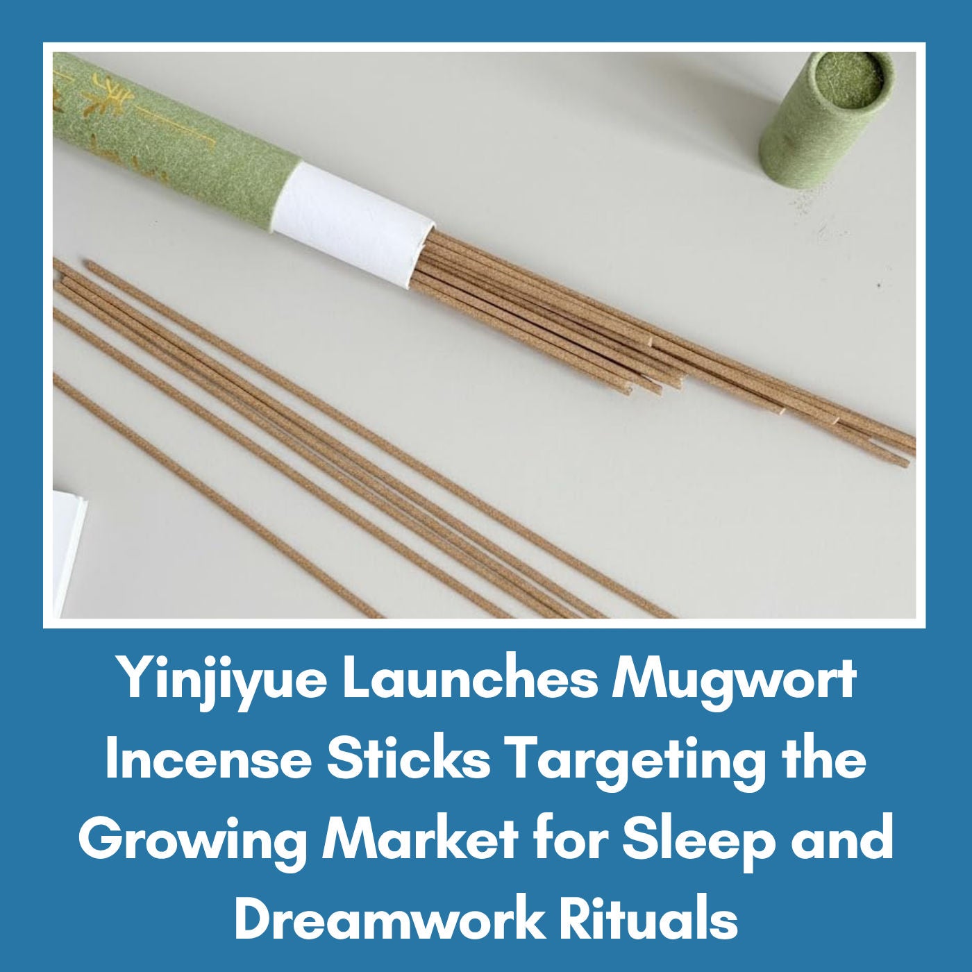 Yinjiyue Launches Mugwort Incense Sticks Targeting the Growing Market for Sleep and Dreamwork Rituals