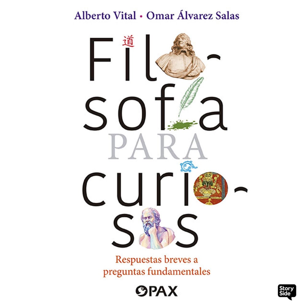 Filosofía para curiosos: Respuestas breves a preguntas fundamentales
