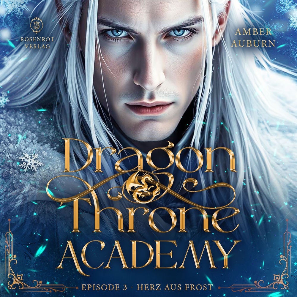 Dragon Throne Academy, Episode 3 - Herz aus Frost