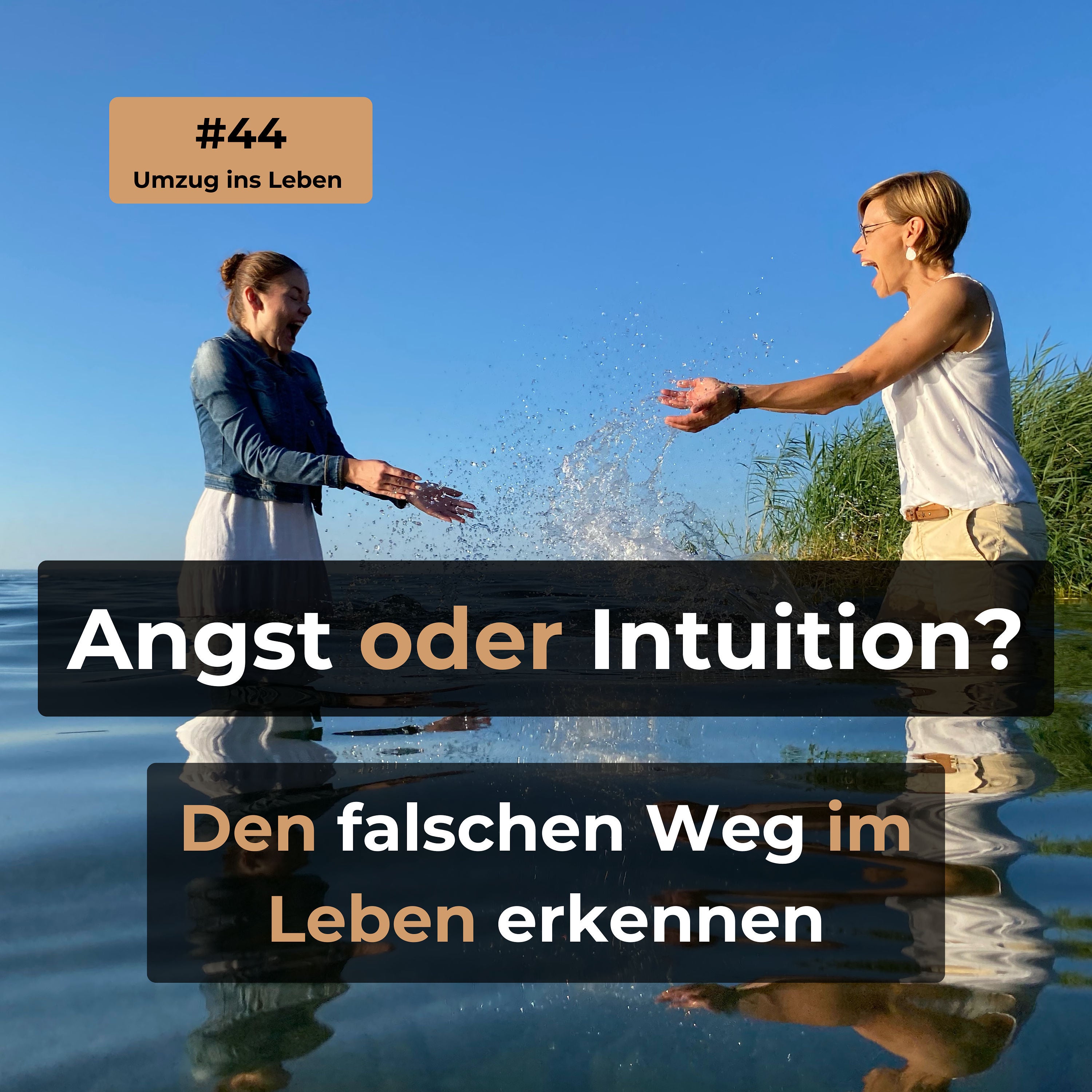 #44 Angst oder Intuition?