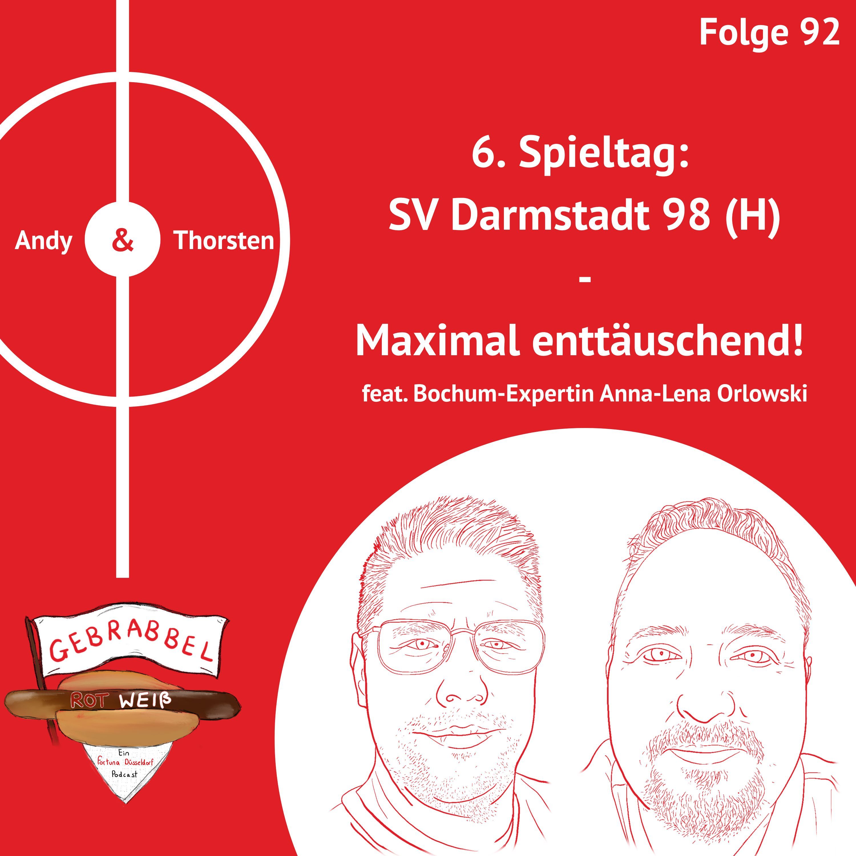 #092: 6. Spieltag: SV Darmstadt 98 (H) – Maximal enttäuschend! feat. Bochum-Expertin Anna-Lena Orlowski