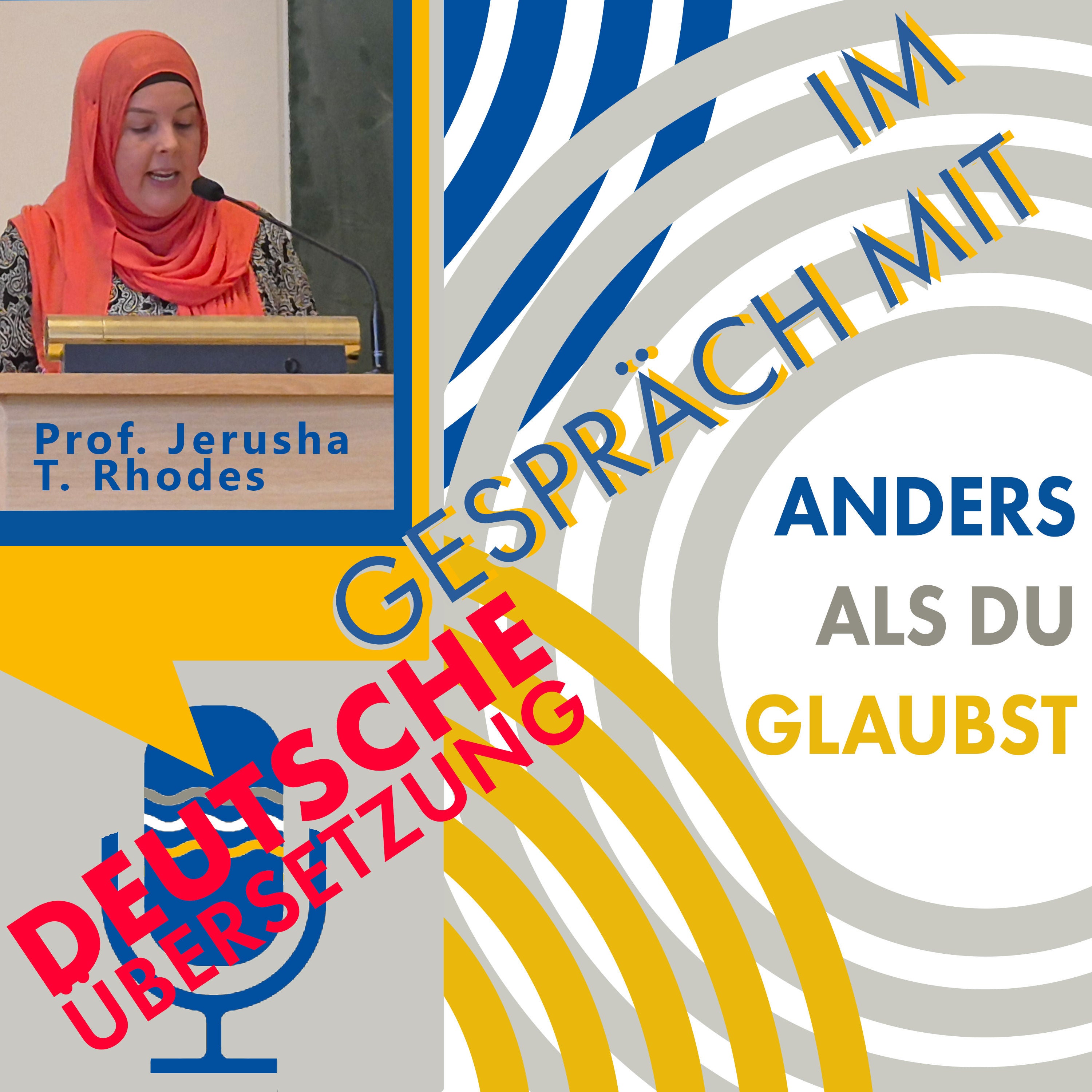 Gespräch mit Prof. Jerusha Tanner Rhodes (Deutsche Übersetzung)