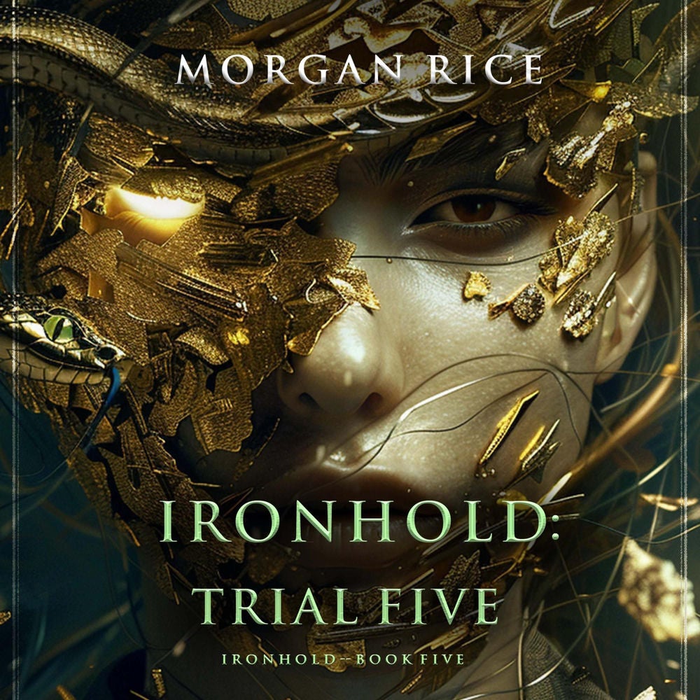Ironhold: Trial Five (Book Five of the Ironhold Series)