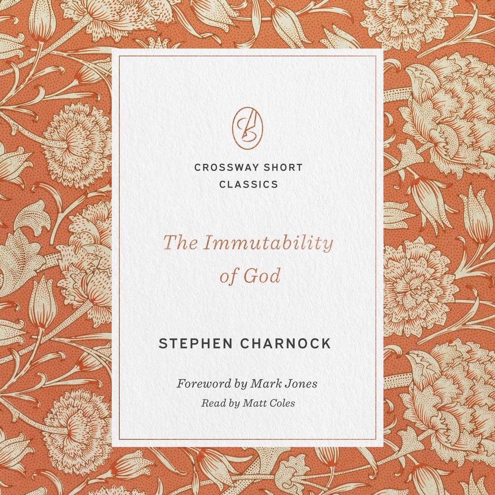 The Immutability of God