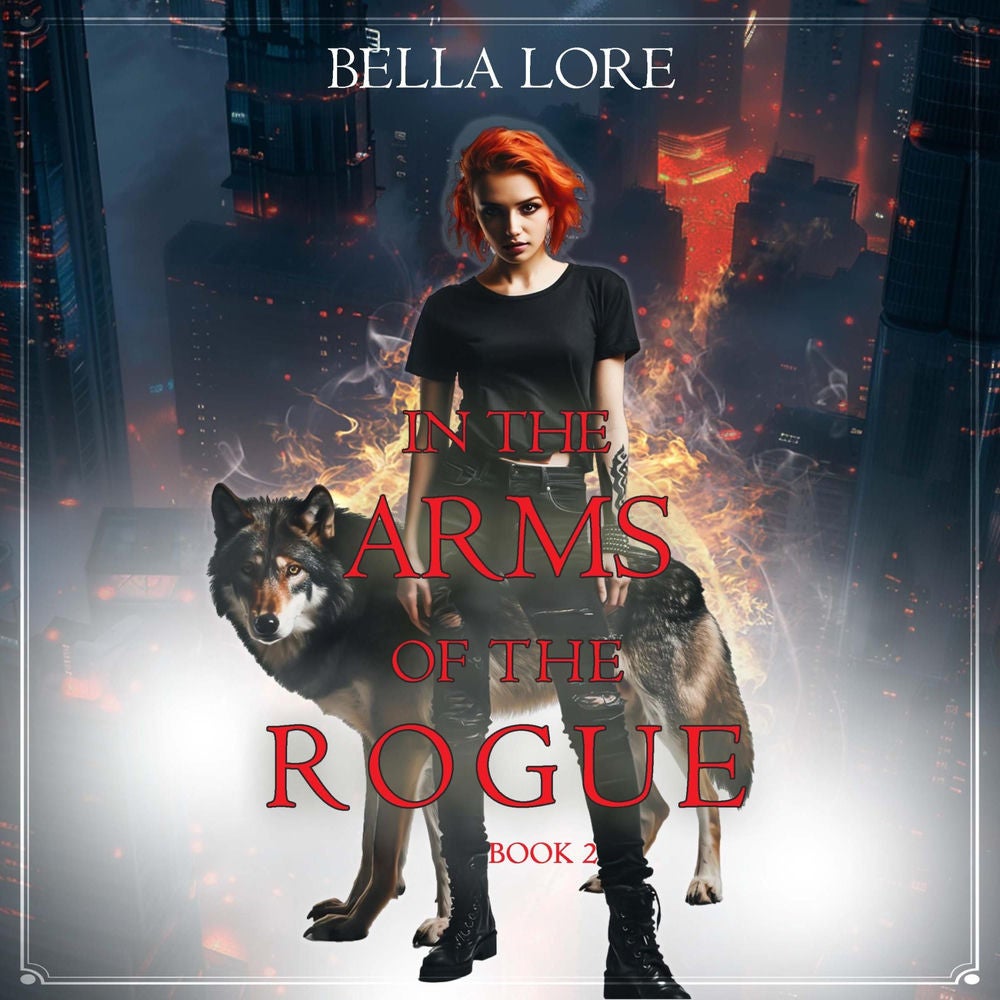 In the Arms of the Rogue (Book Two)