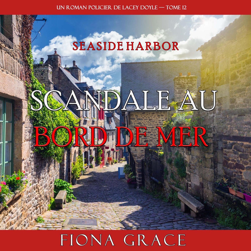 Scandale au bord de mer (Un roman policier de Lacey Doyle — tome 12)