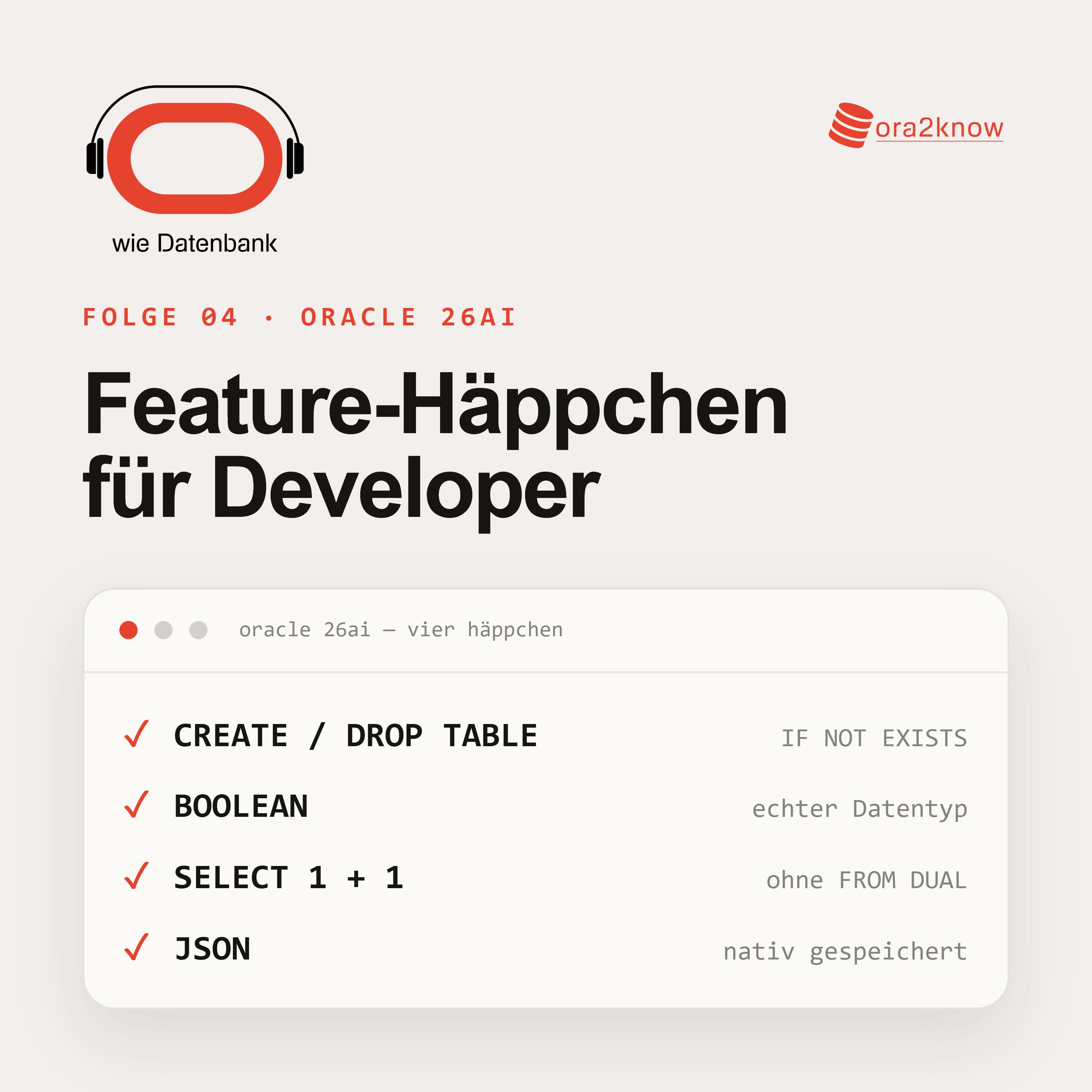 Oracle 26ai Feature Häppchen für Developer
