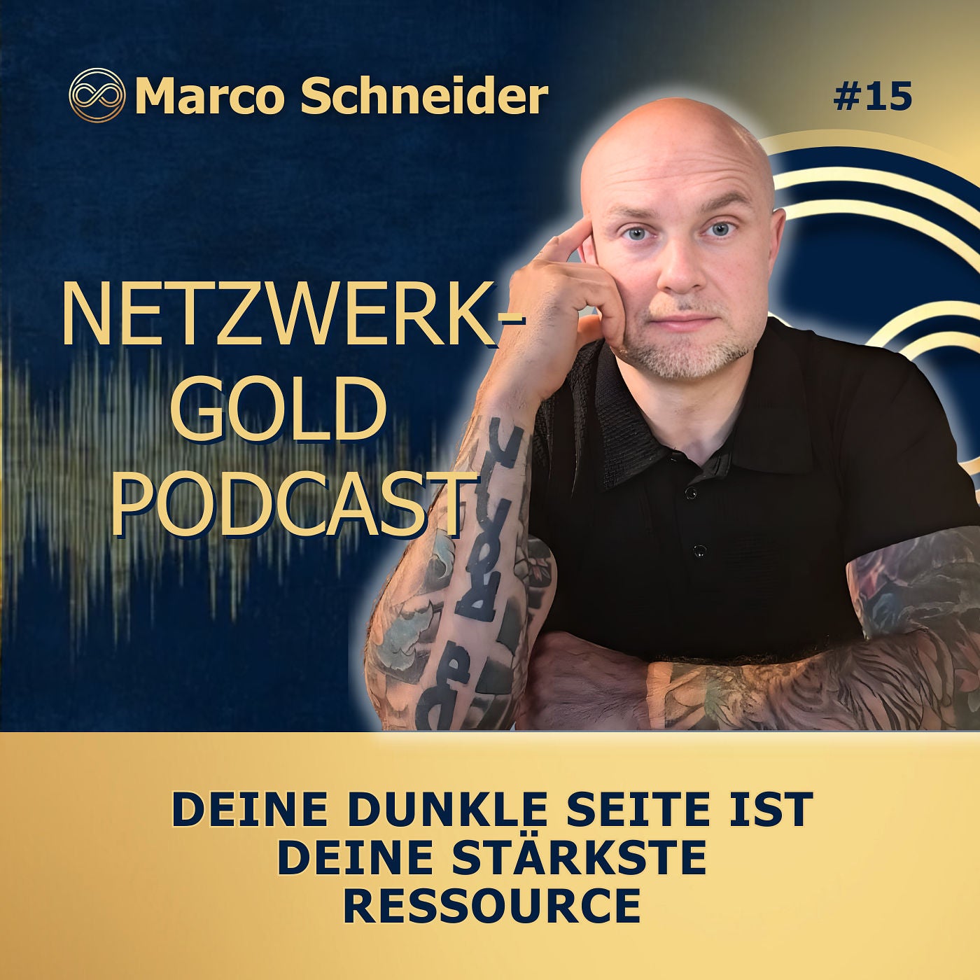 Deine dunkle Seite ist deine stärkste Ressource - Marco Schneider