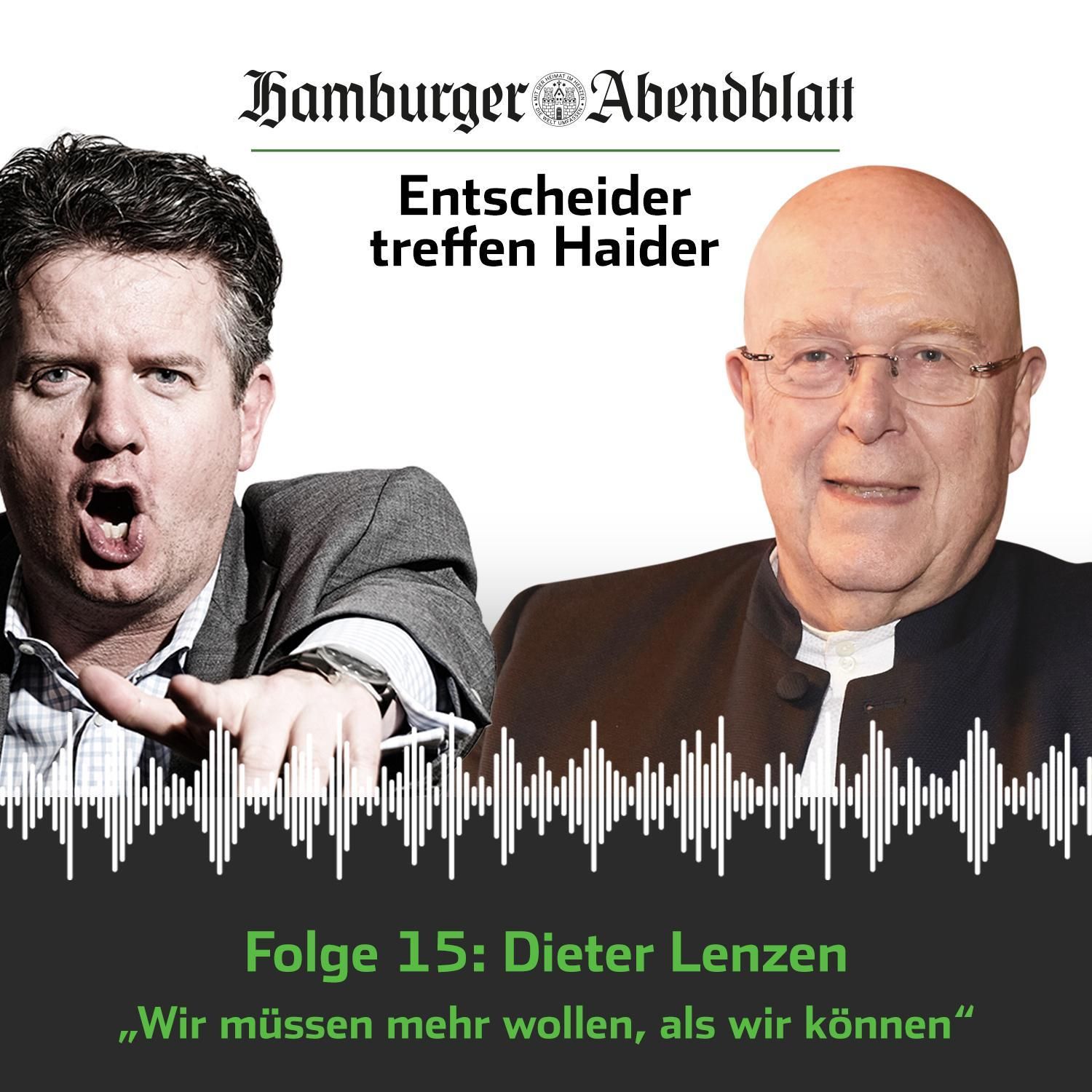 Entscheider treffen Haider LIVE: Dieter Lenzen