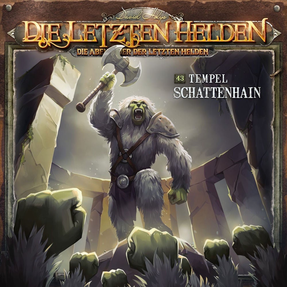Die Abenteuer der Letzten Helden, Folge 43: Tempel Schattenhain