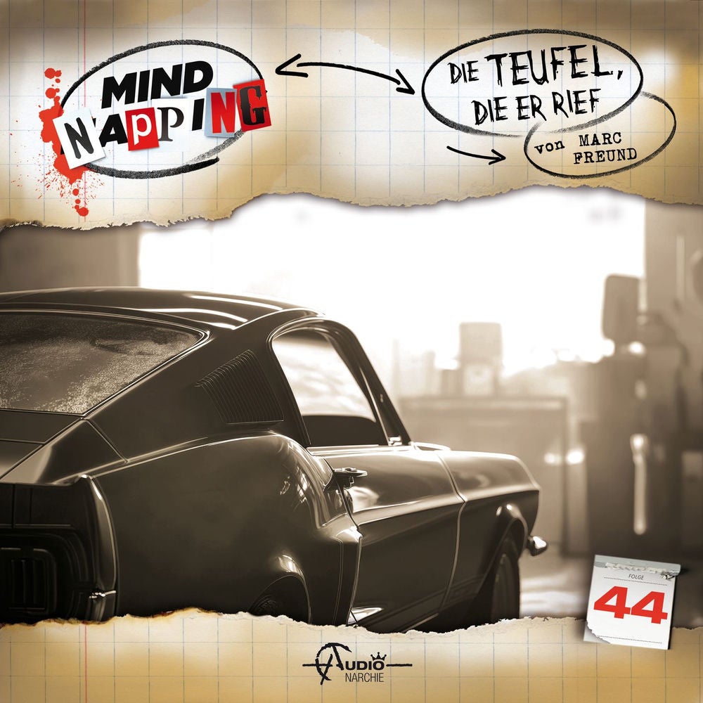 Folge 44: Die Teufel, die er rief