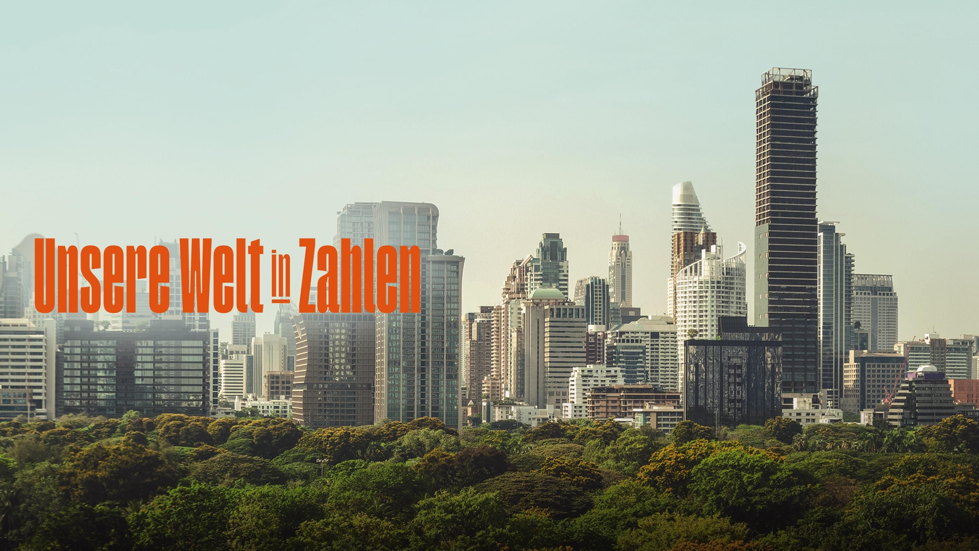 Unsere Welt in Zahlen