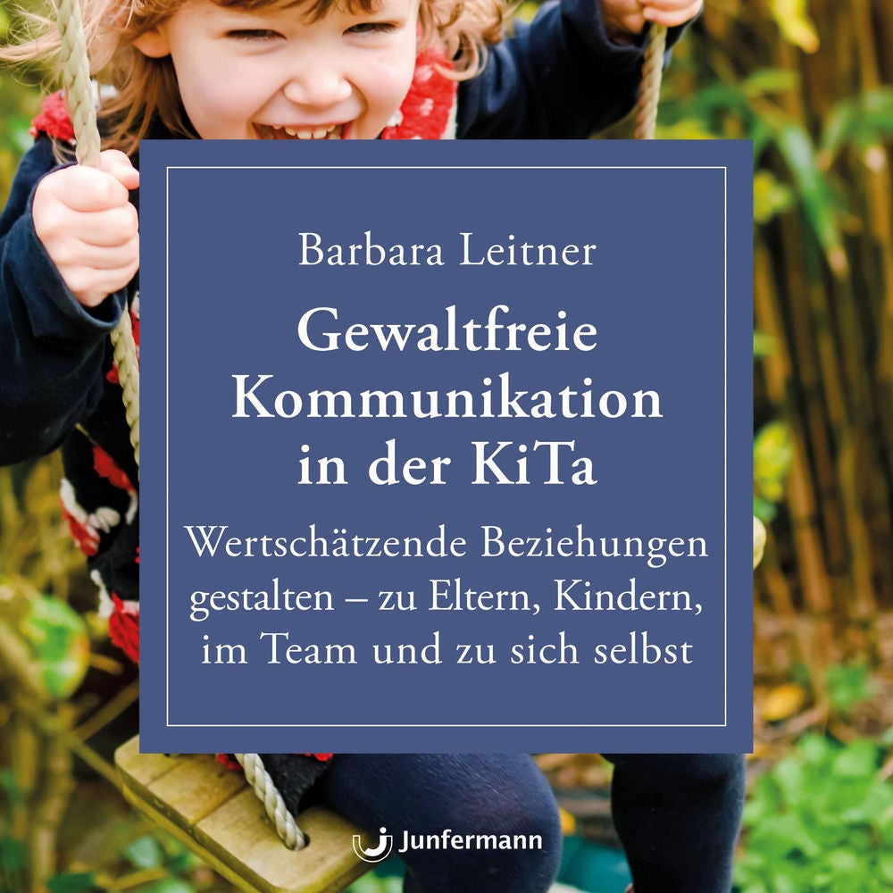 Gewaltfreie Kommunikation in der KiTa