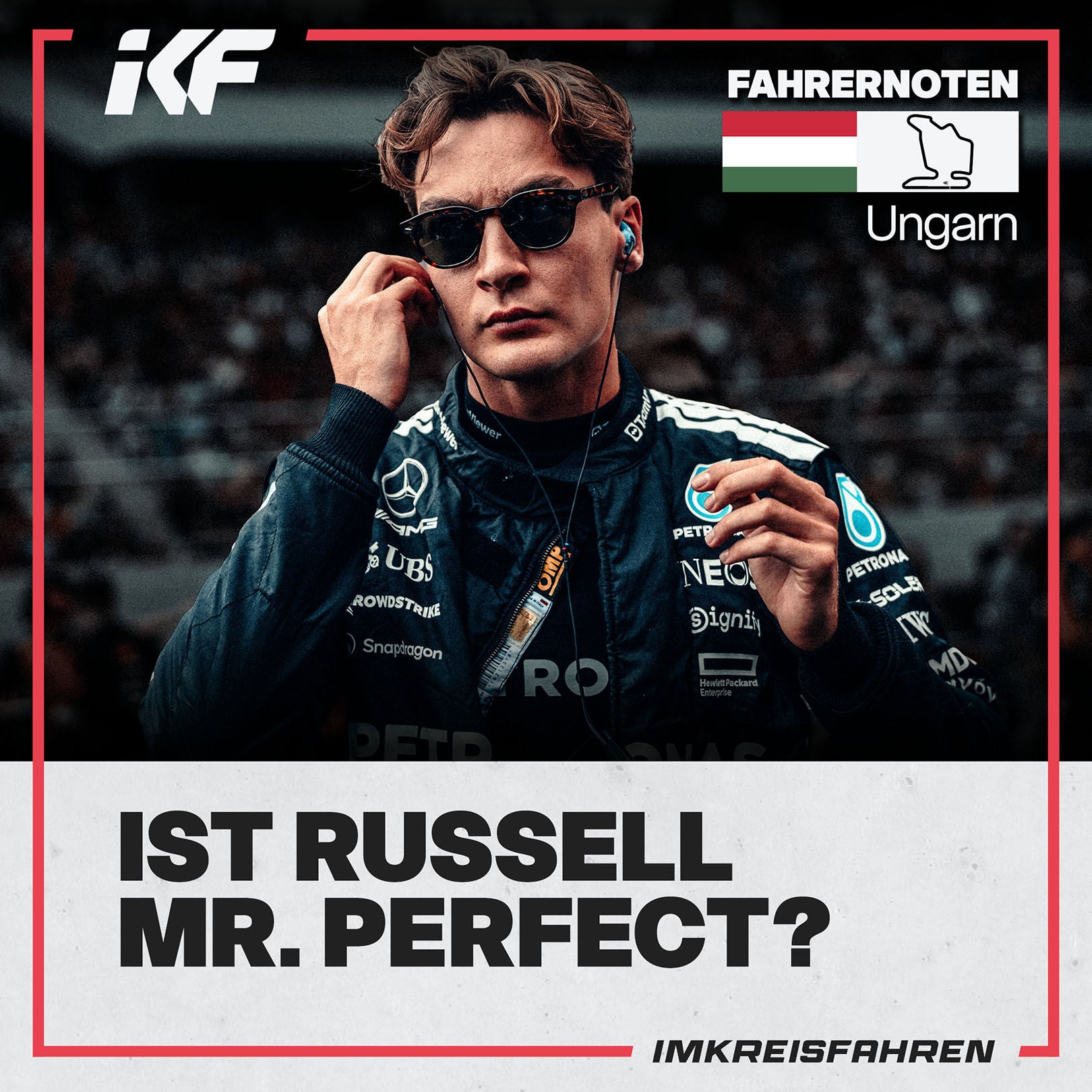 Ist George Russell Mr. Perfect? | Fahrernoten Ungarn