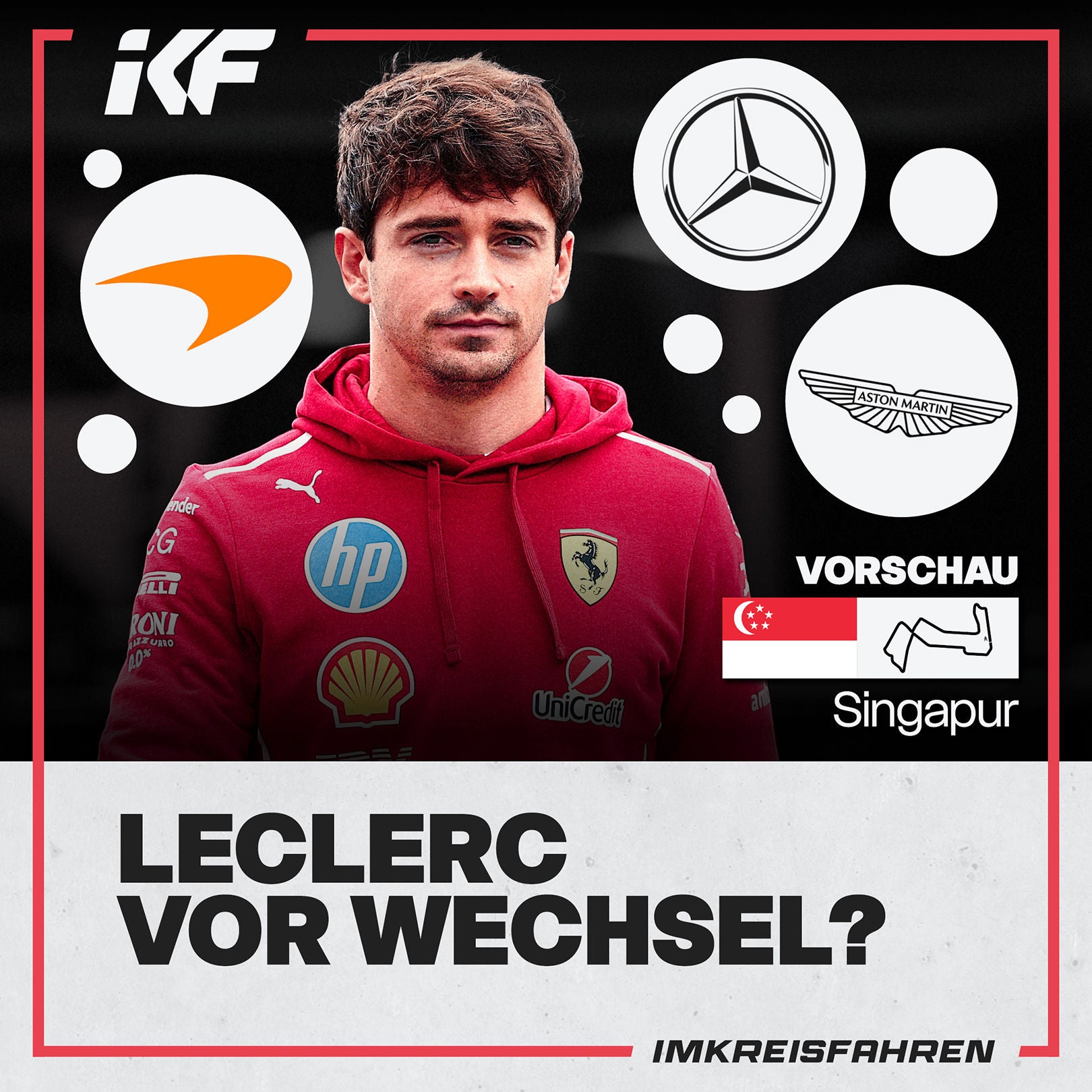 Leclerc vor Wechsel? | Vorschau Singapur