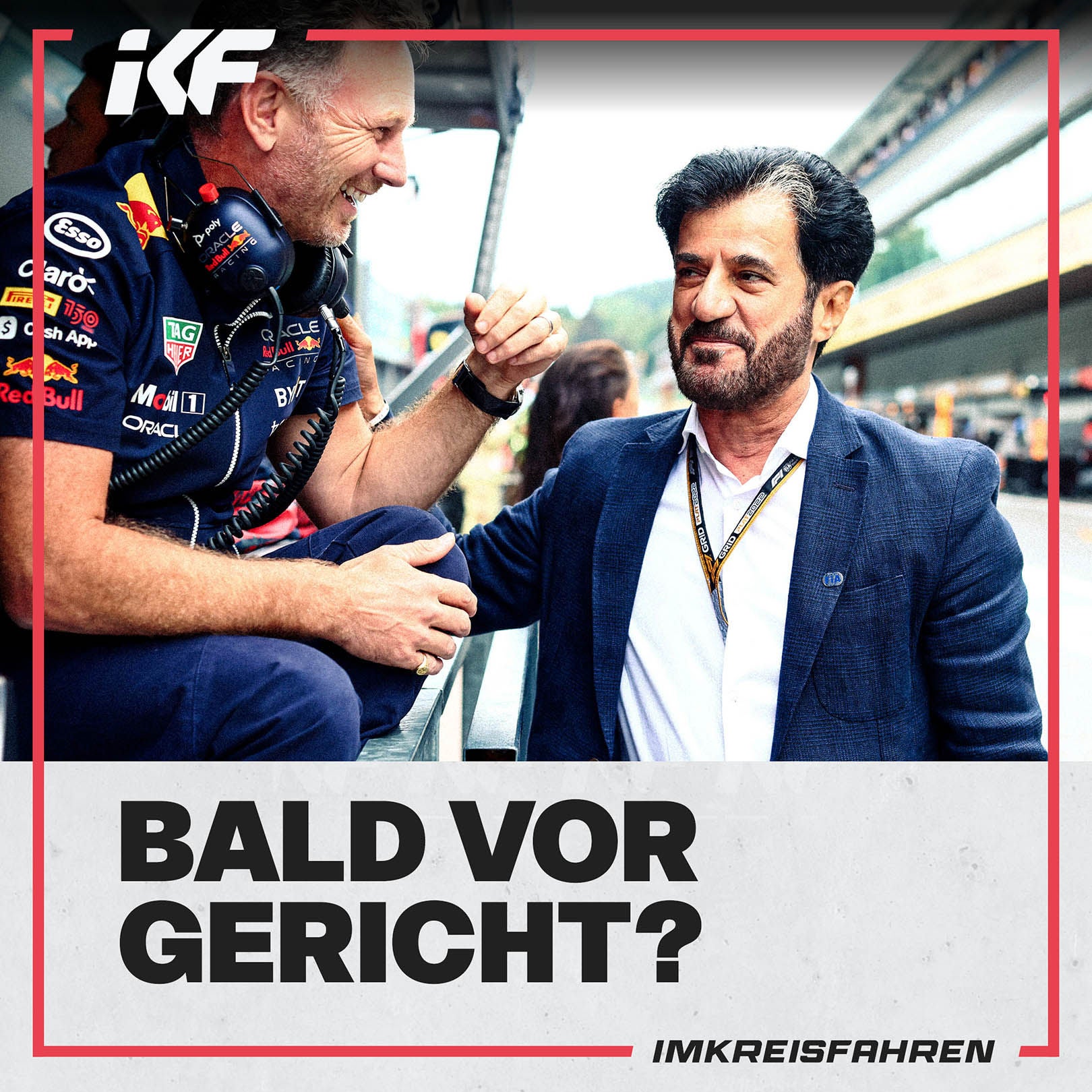 IKF news flash: FIA-Präsident Bald vor Gericht? Cadillac 2026 in der F1, Ferrari-Party in Mailand