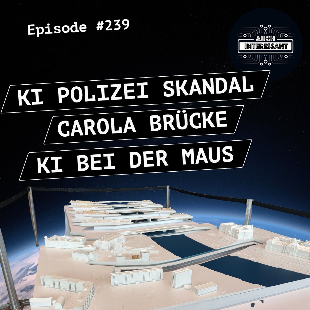 #239 Polizei KI Skandal, Carola-brücke, Maus, UK