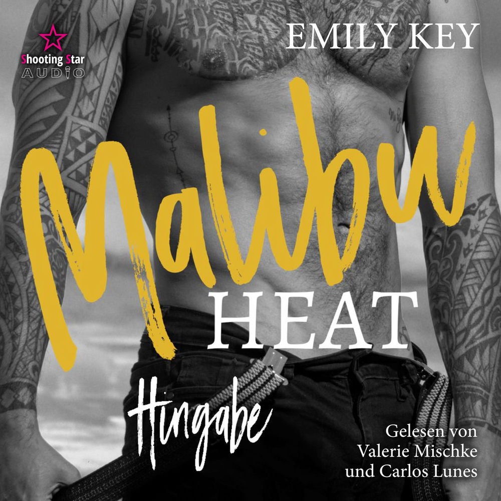 Hingabe: He is her Sisters Boyfriend - Malibu Summer Feelings, Band 5