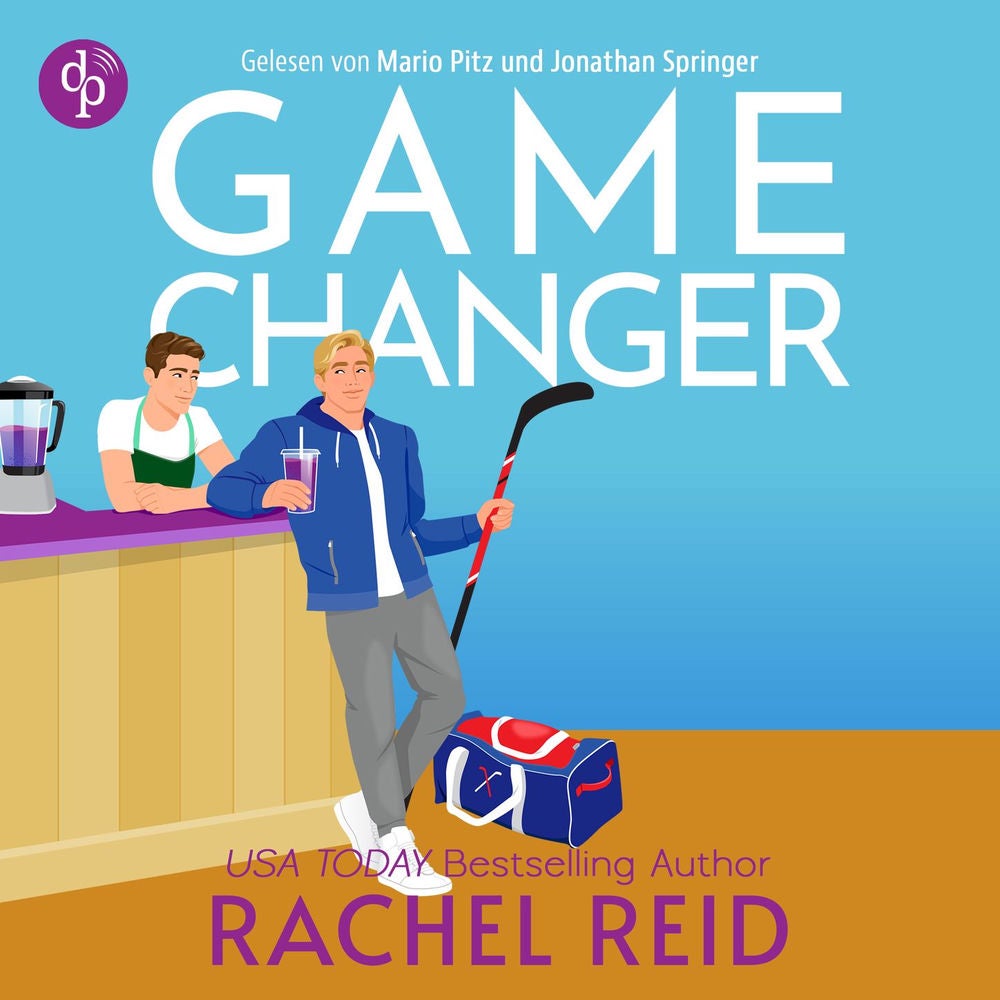 Game Changer | Das Hörbuch zum kanadischen Serienphänomen Heated Rivalry auf Deutsch - Game Changers, Band 1