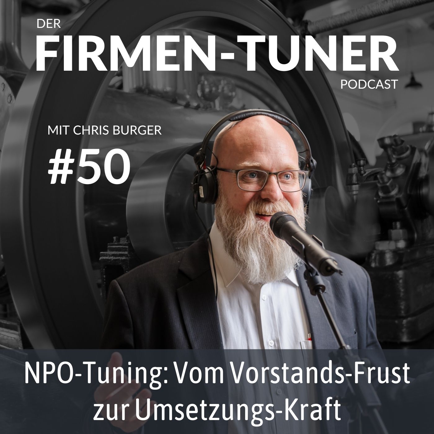 Folge #50: NPO-Tuning: Vom Vorstands-Frust zur Umsetzungs-Kraft