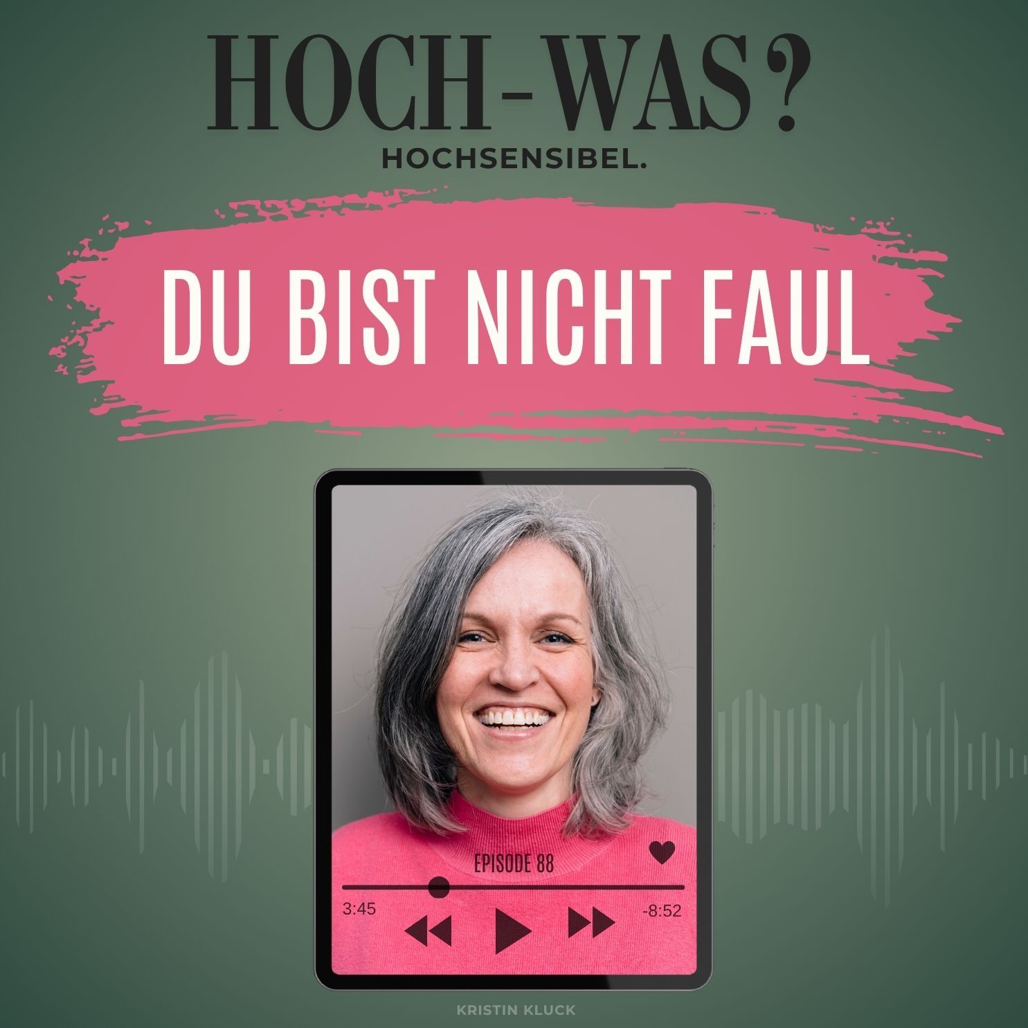 Du bist nicht faul...