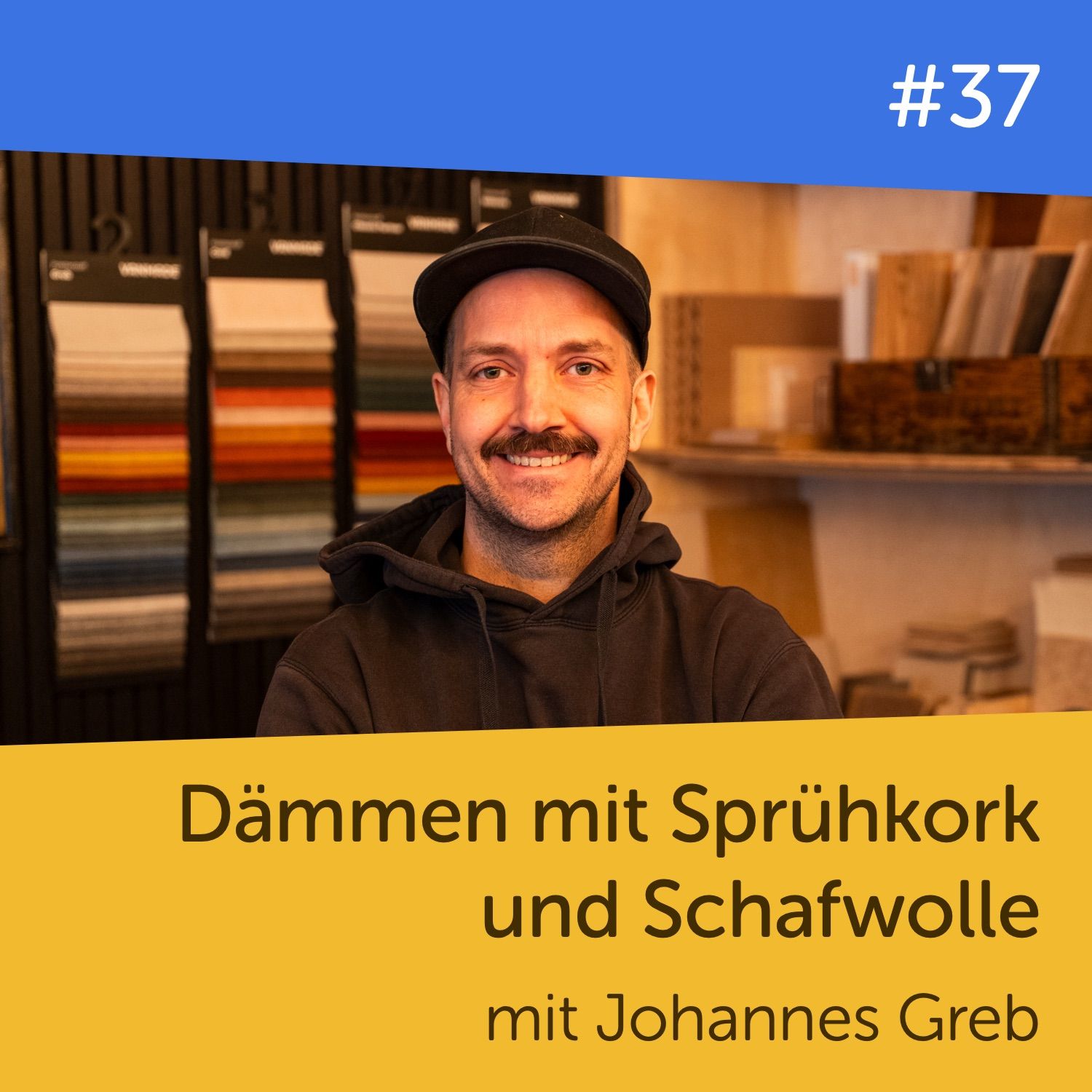 #37 Dämmen mit Sprühkork und Schafwolle