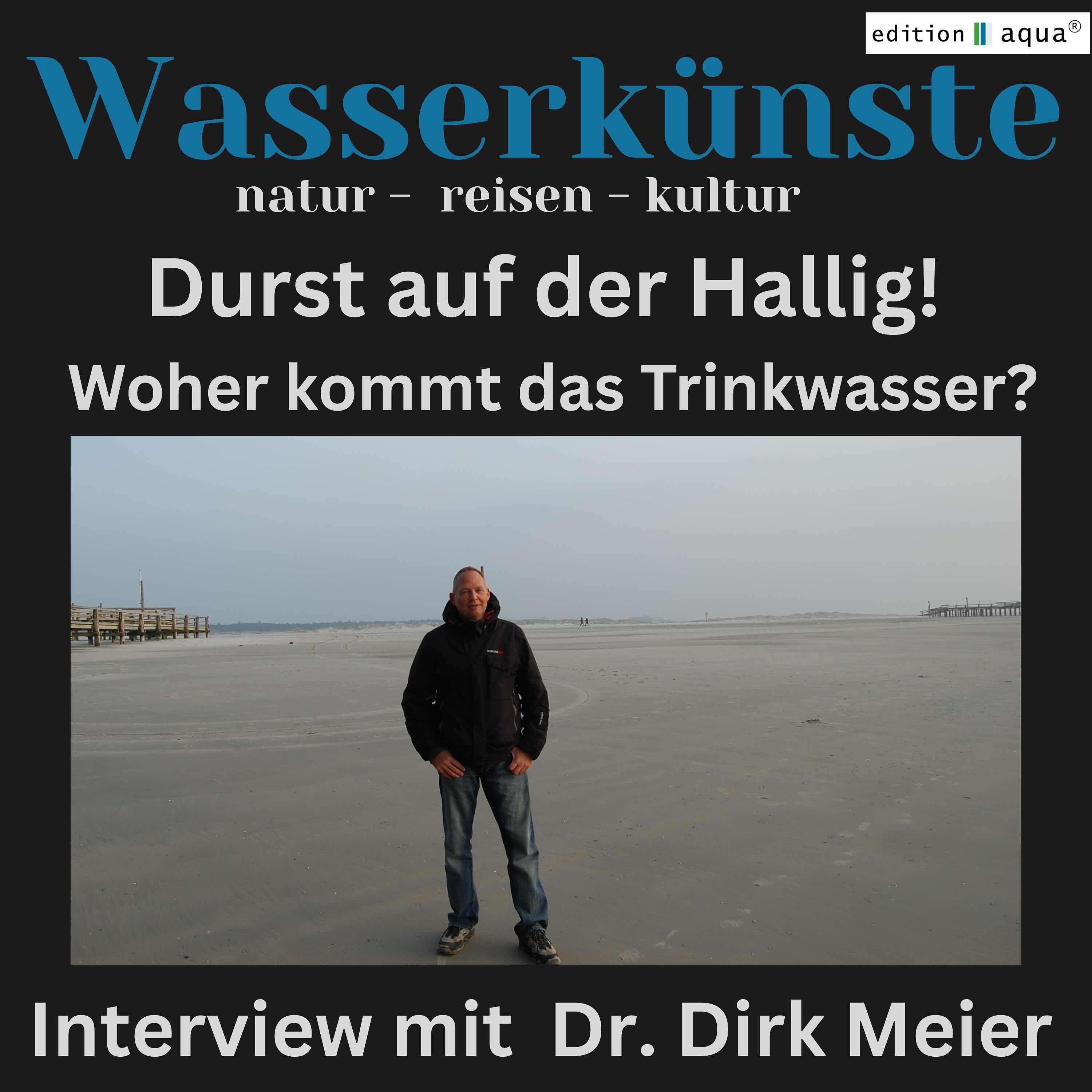 Durst auf der Hallig - Wurten, Warften und Wattenmeer und ein Schiffsuntergang