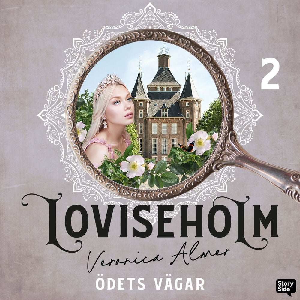 Loviseholm 2 - Ödets vägar