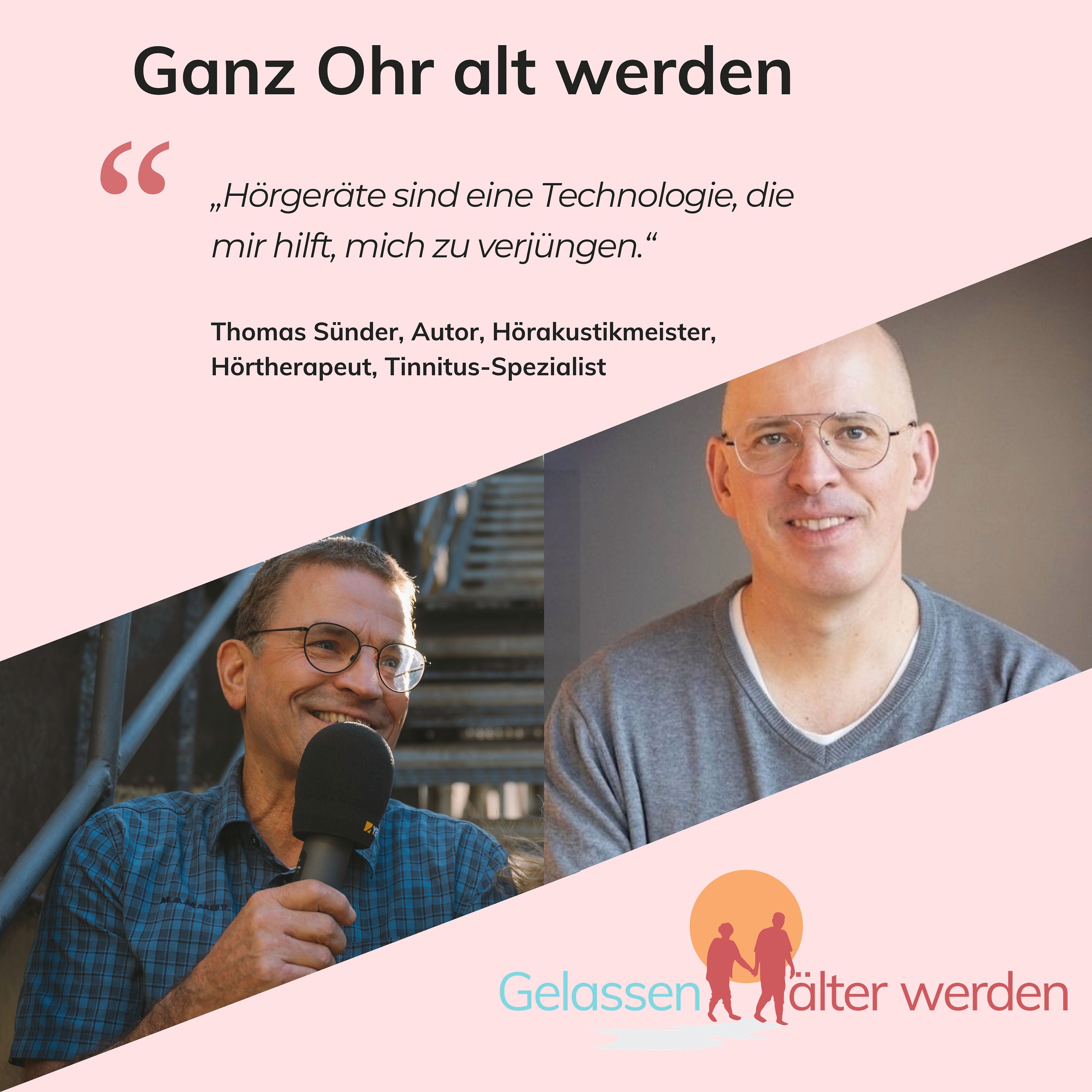 Ganz Ohr alt werden