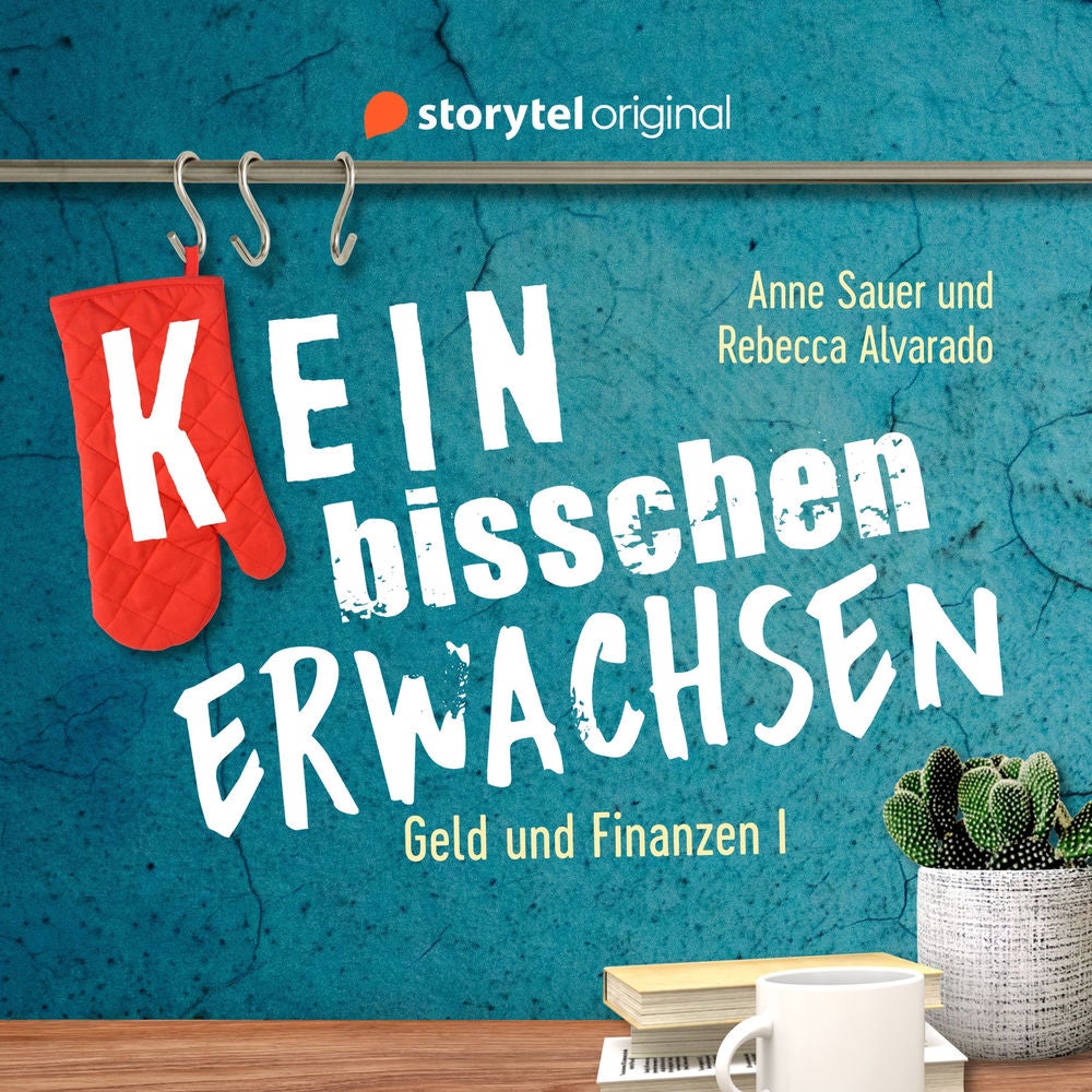 (K)ein bisschen erwachsen - Money money money: Warum ist mein Konto leer?!