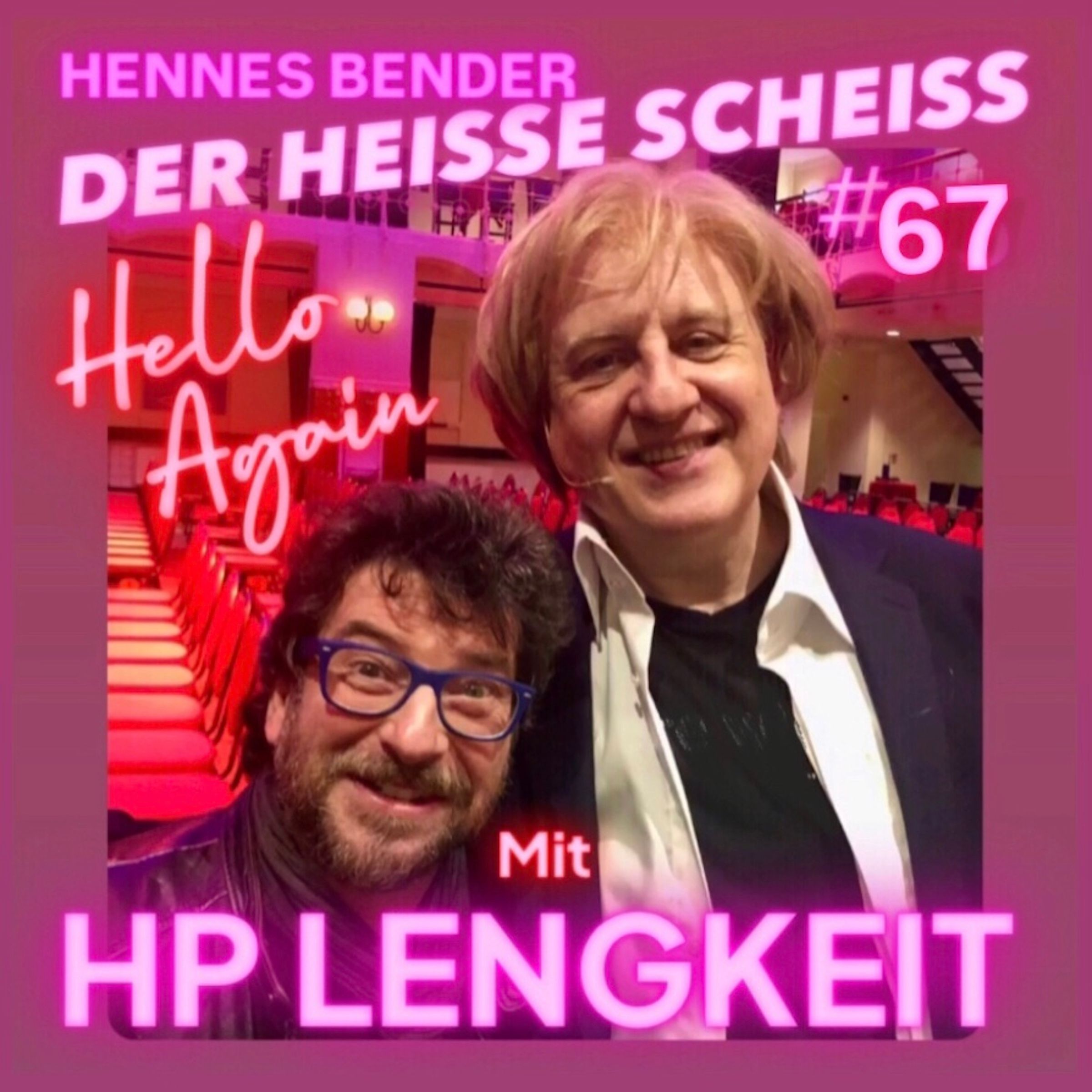 Hello Again mit HP Lengkeit #67