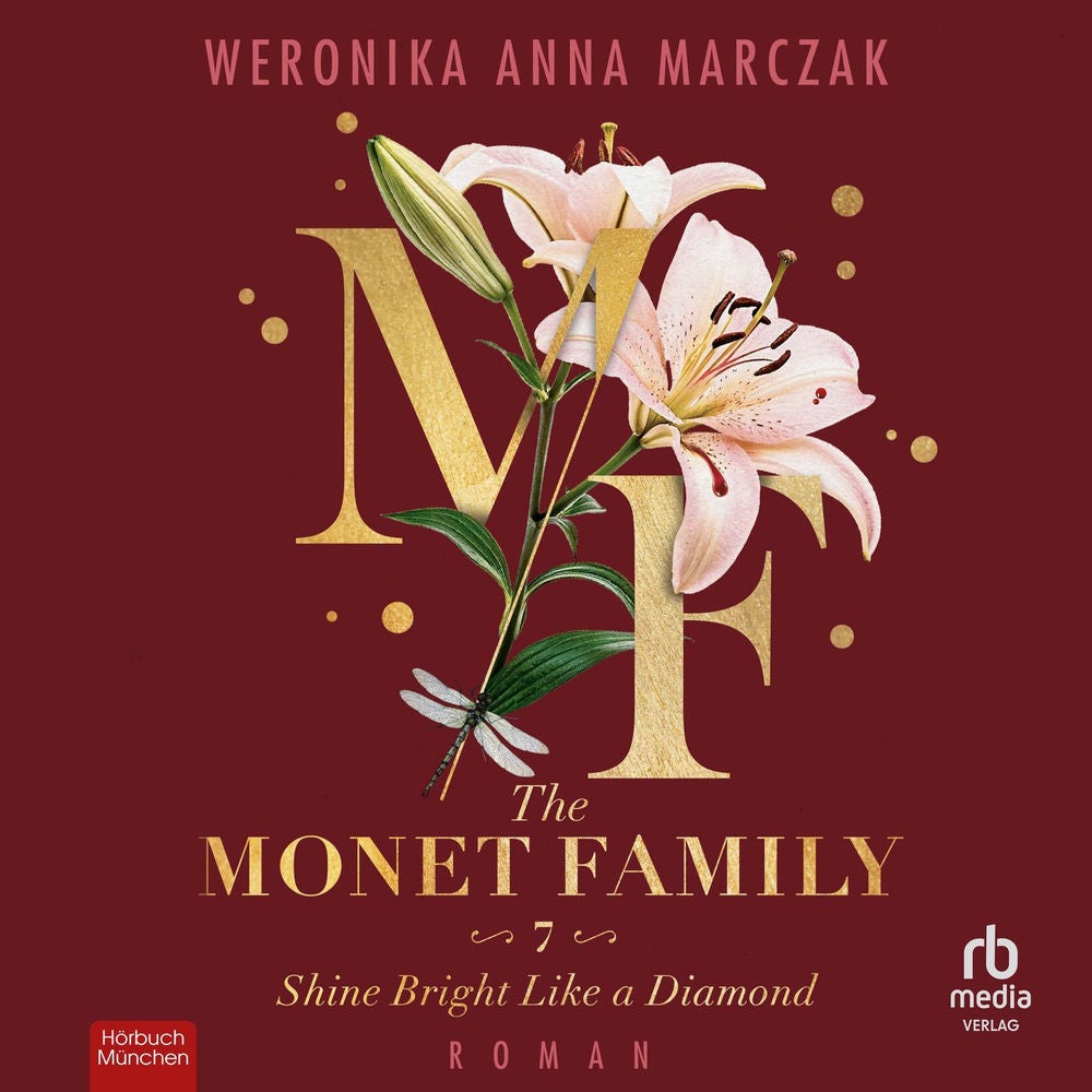 The Monet Family - Shine Bright Like a Diamond - Family of Secrets, Band 7