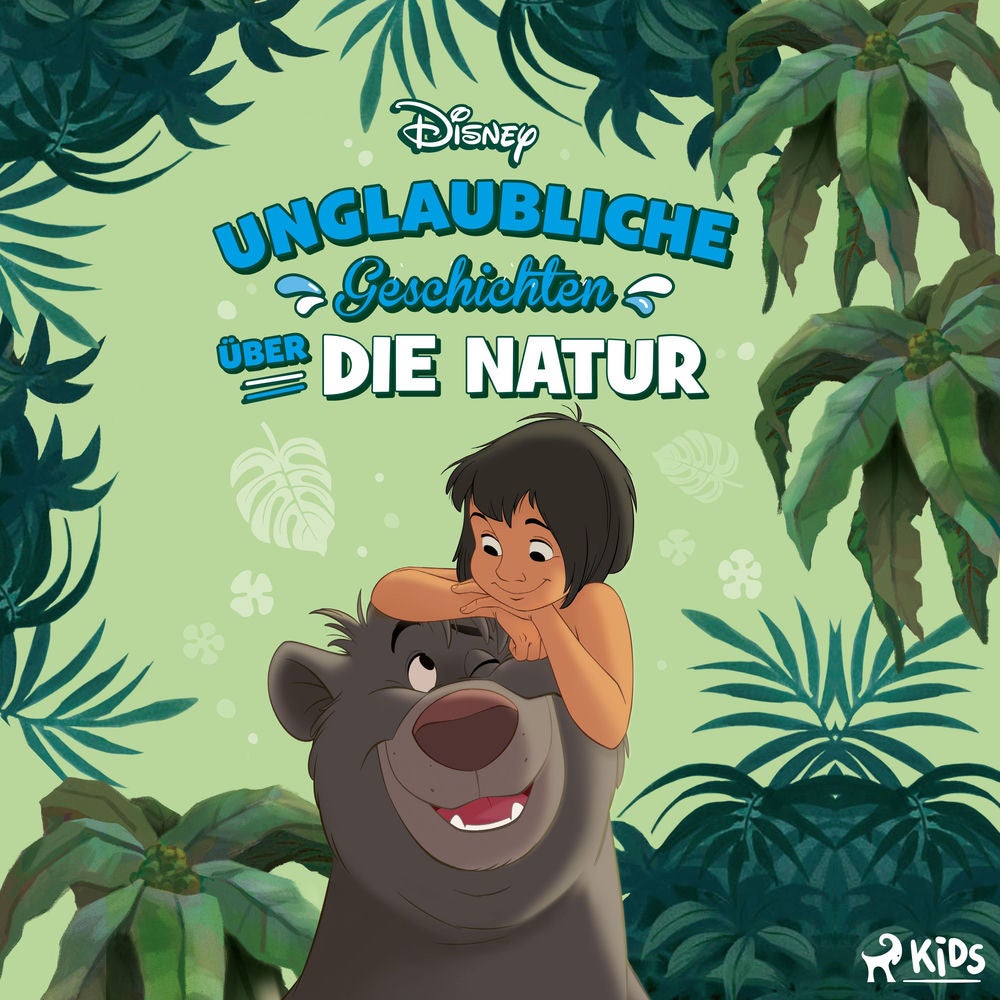 Disney: Unglaubliche Geschichten über die Natur