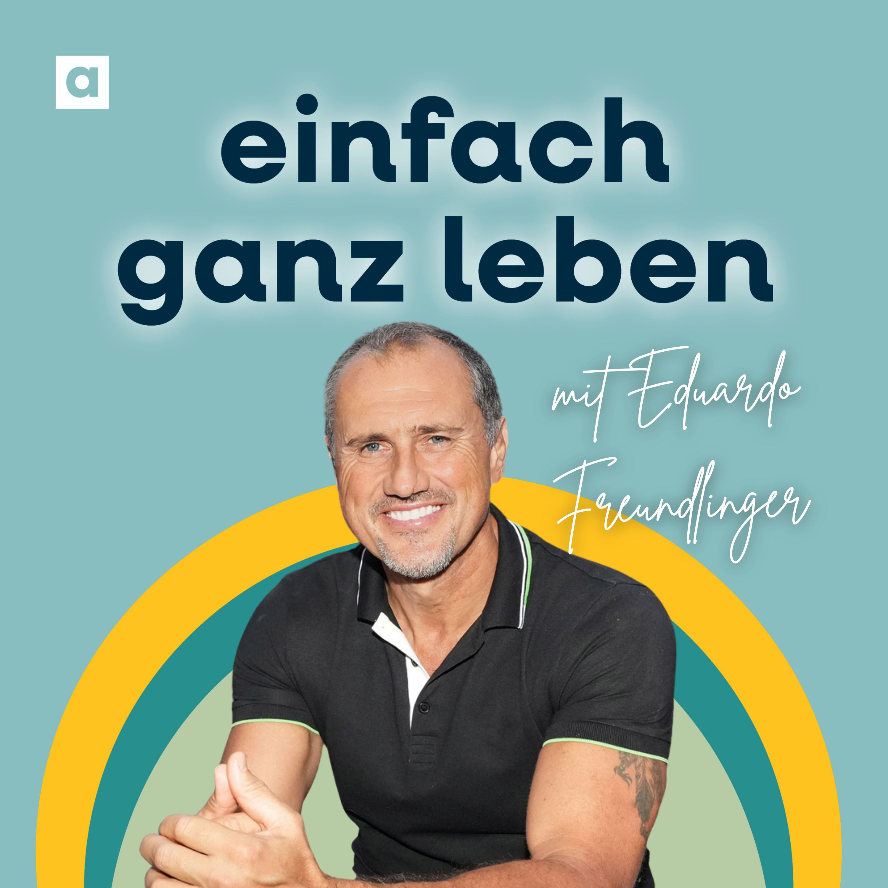 Glücklich ohne Alkohol mit Eduardo Freundlinger