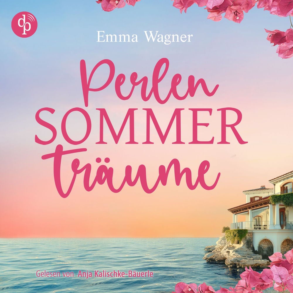 Perlensommerträume | Ein sommerliches Hörbuch voller Liebe in Kroatien