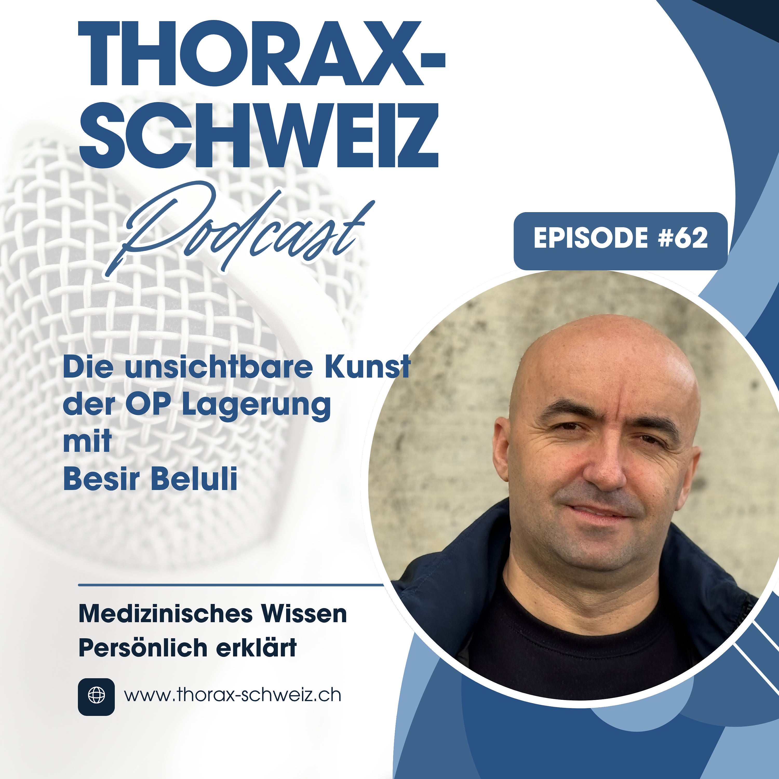 #62 Unsichtbar, aber unverzichtbar – Die Kunst der OP-Lagerung